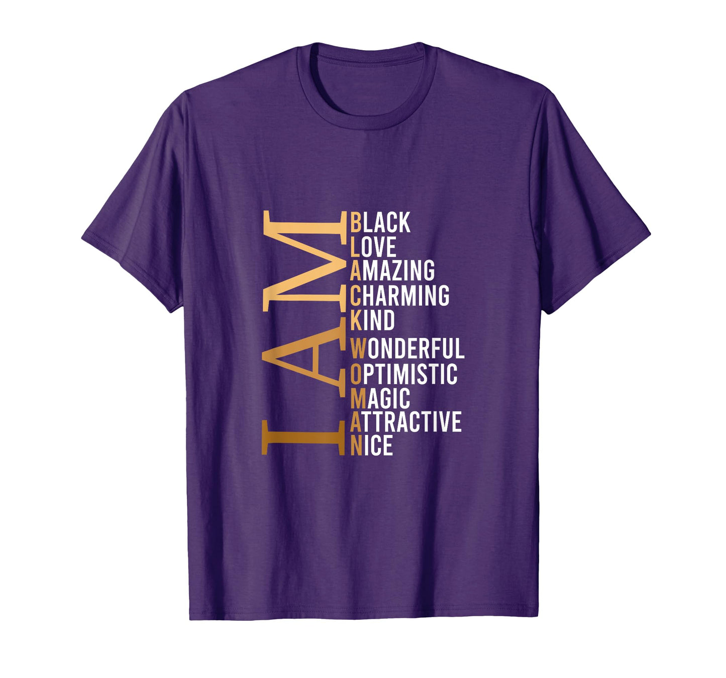 I Am Black Woman Beautiful Magic T-Shirt