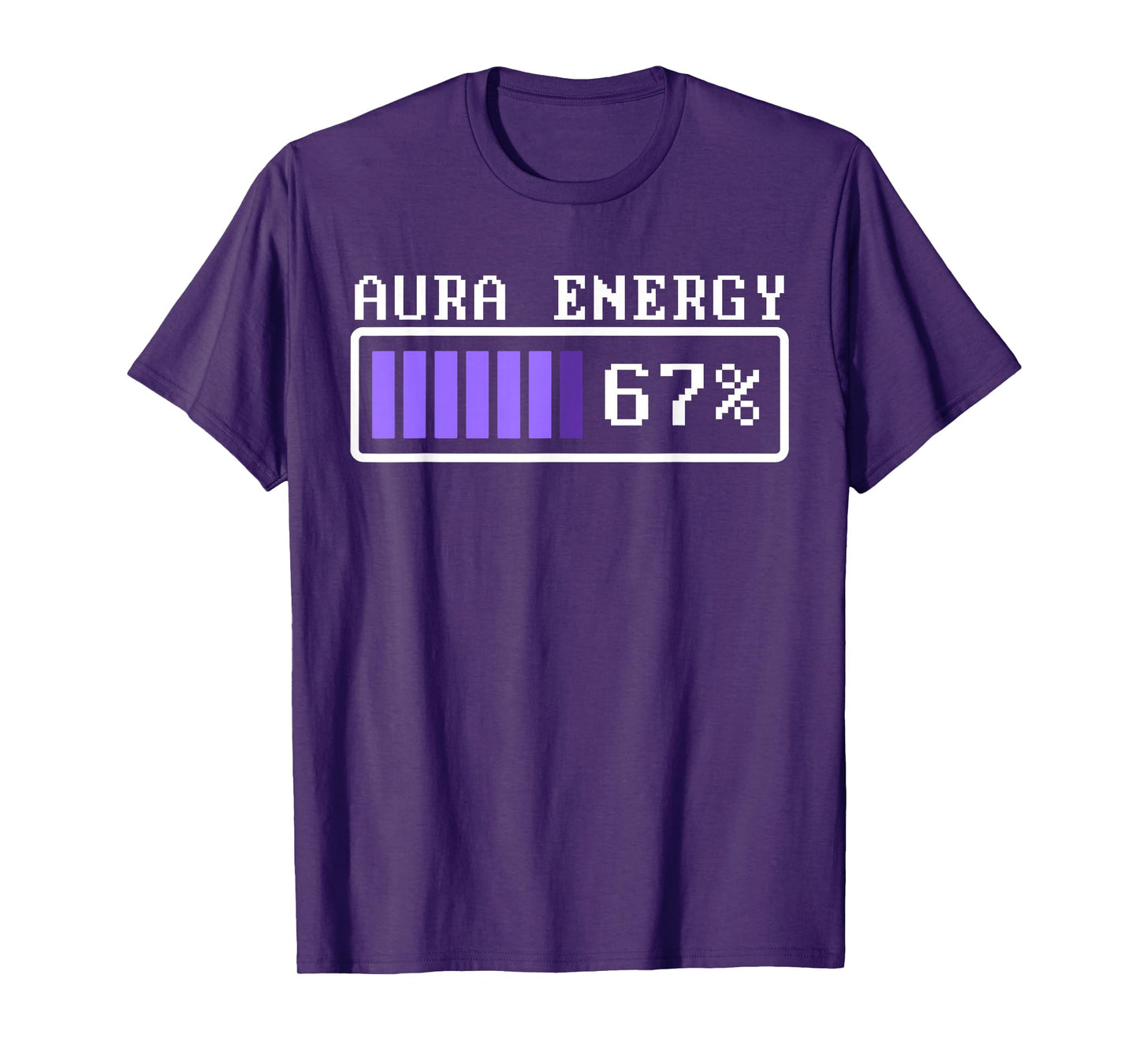 Funny Aura Energy at 67 Six Seven Genz Meme Slang T-Shirt
