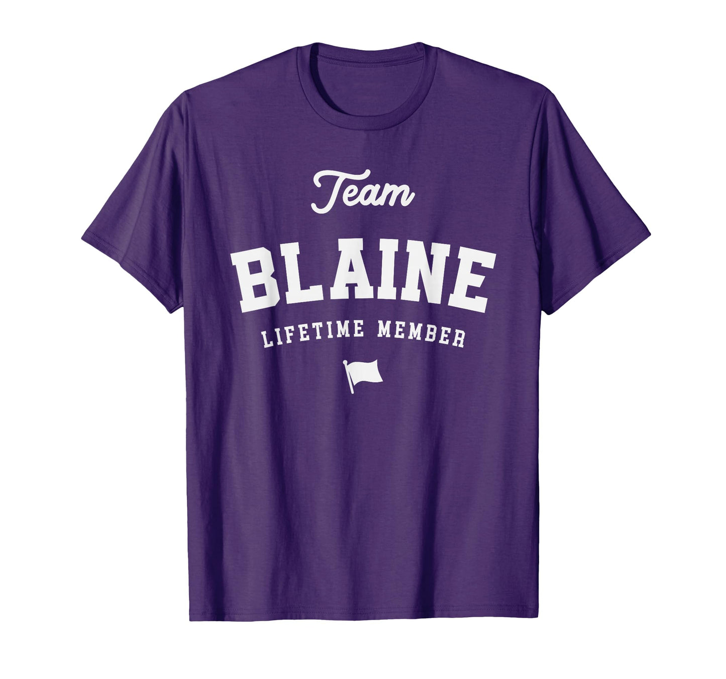 Team Blaine Lifetime Member Funny Name Blaine T-Shirt