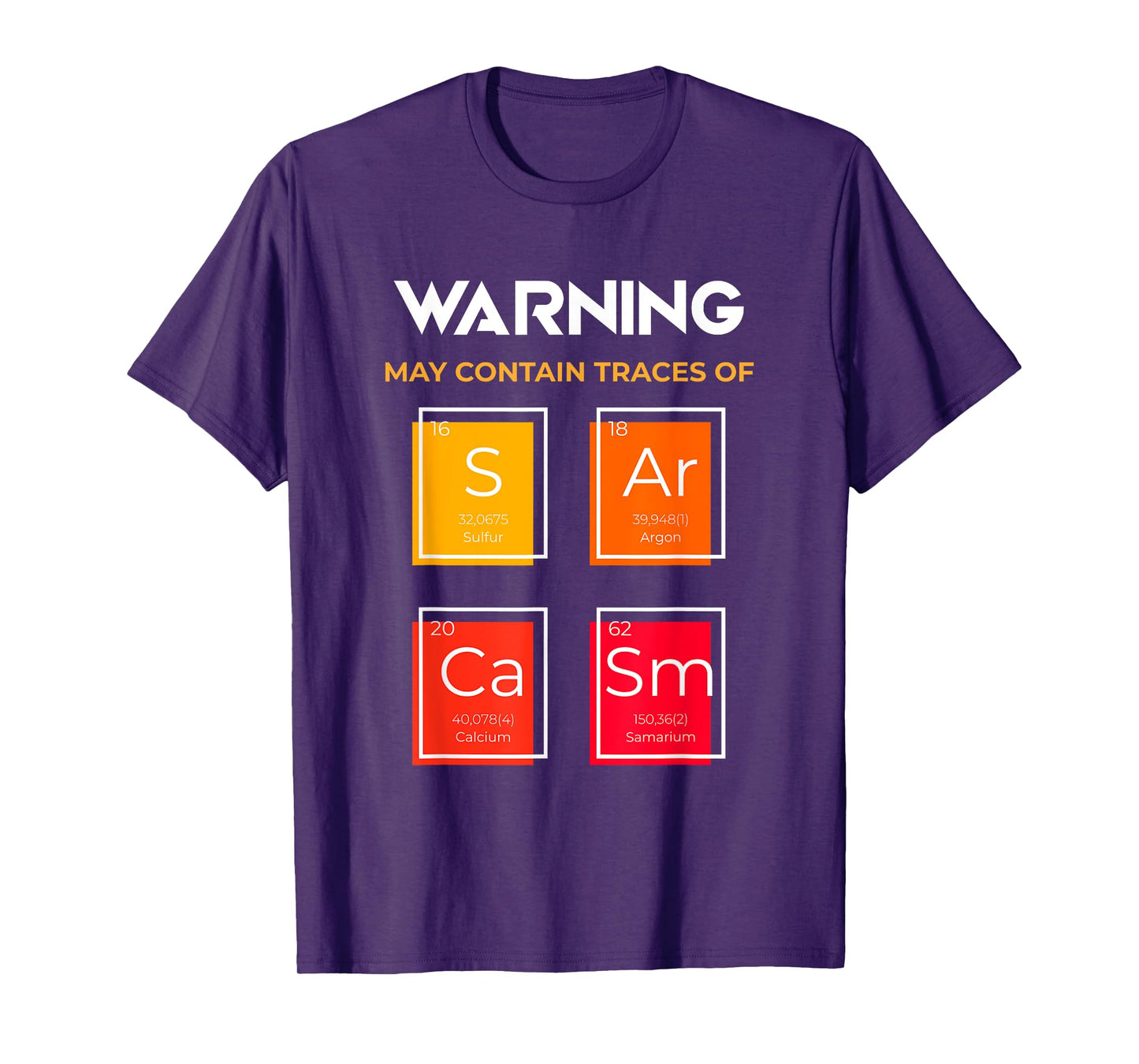 Sarcasm Science T-Shirt