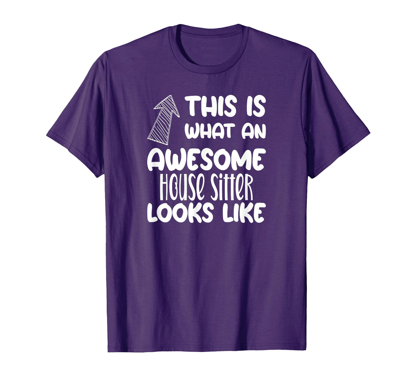 Awesome House Sitter Funny Occupation T-Shirt