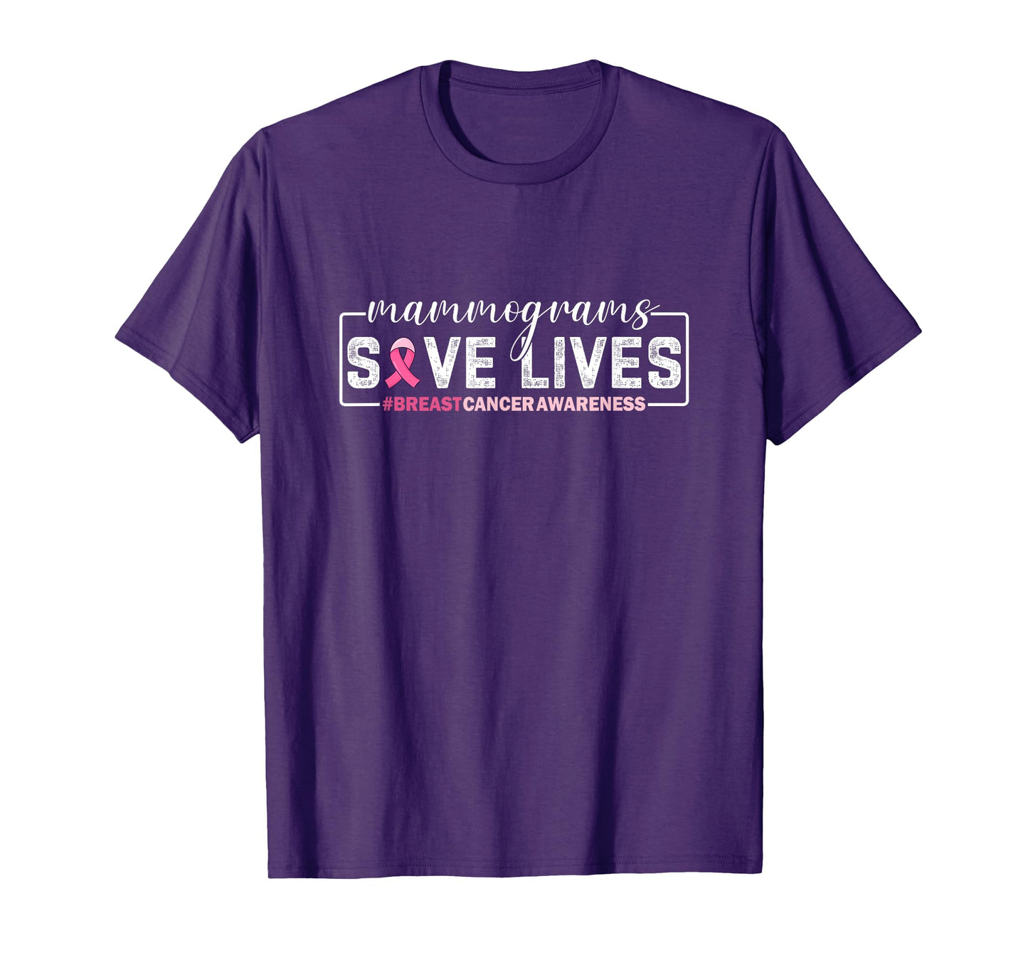 Mammogram Screenings Save Lives Pink Breast Cancer Awareness T-Shirt