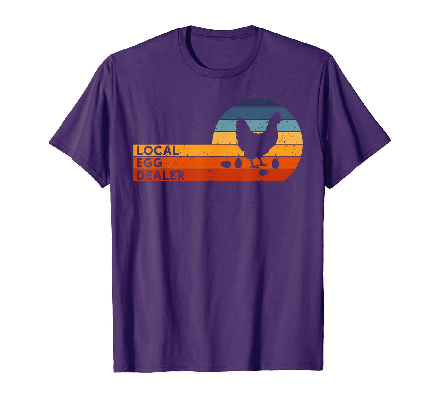 Local Egg Dealer Retro Agriculture Farmer Chicken Lover T-Shirt