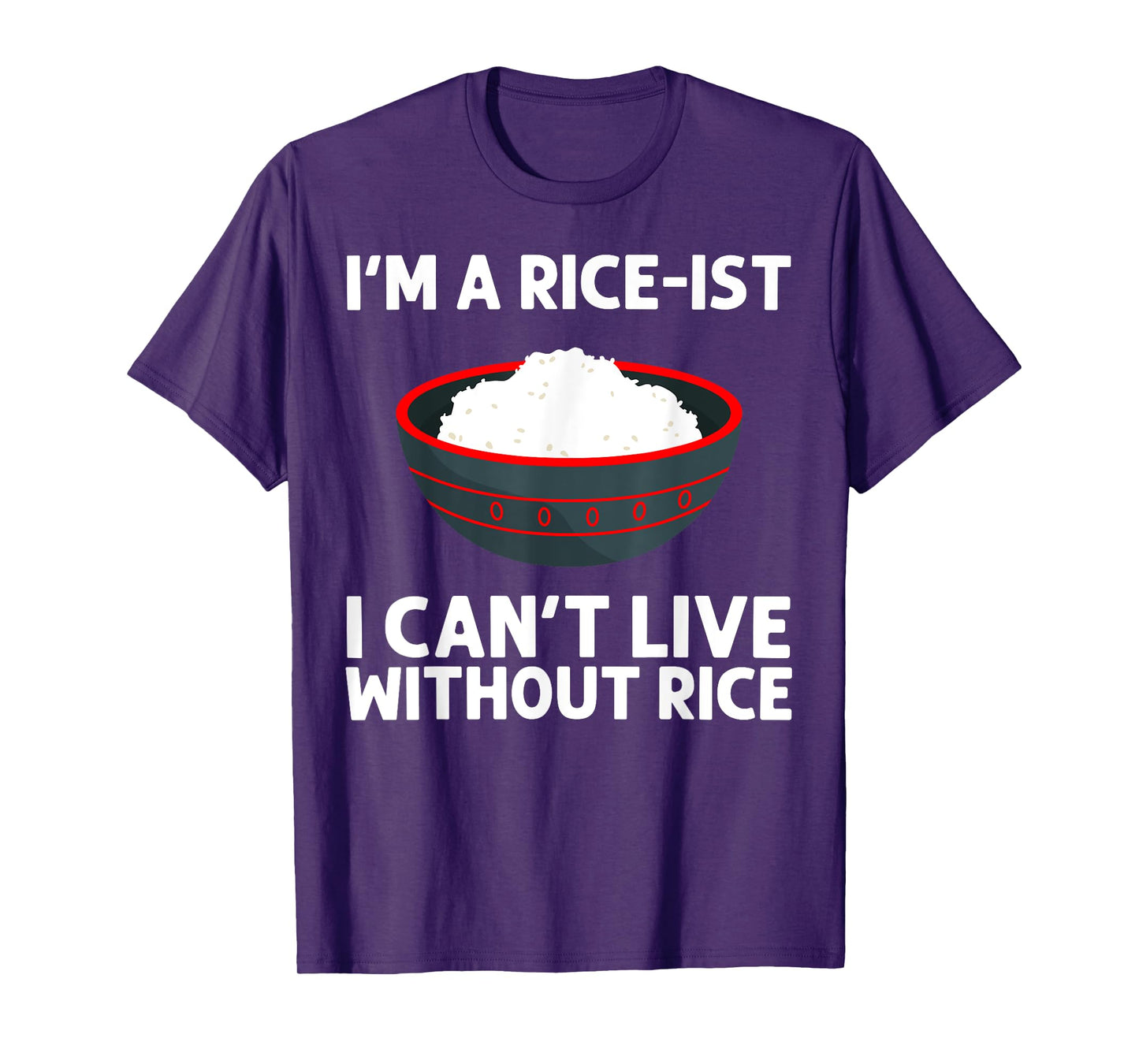 Funny Rice Art For Men Women Asian Chinese Filipino Food T-Shirt