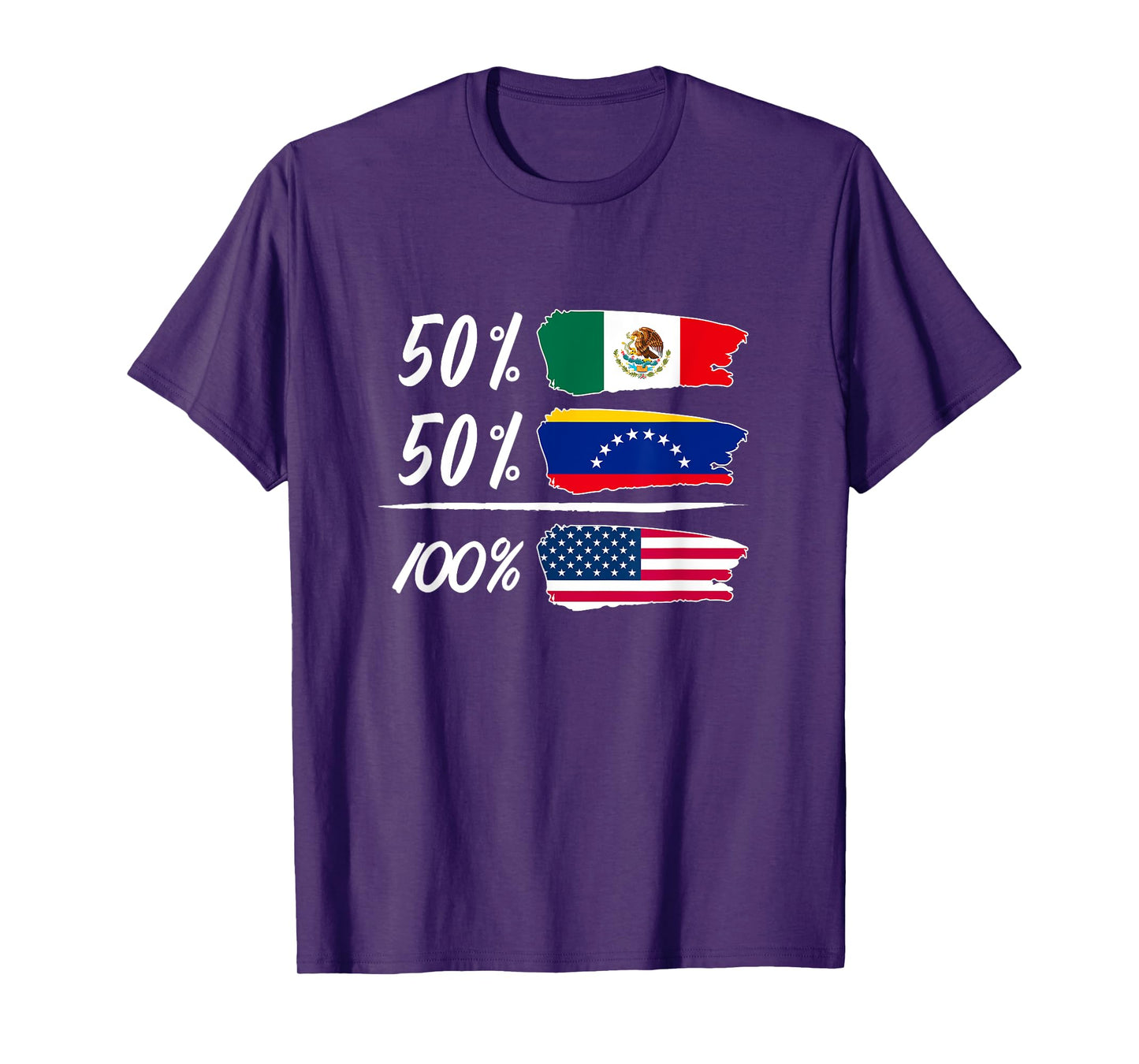 Half Mexican, Half Venezuelan, Fully USA T-Shirt
