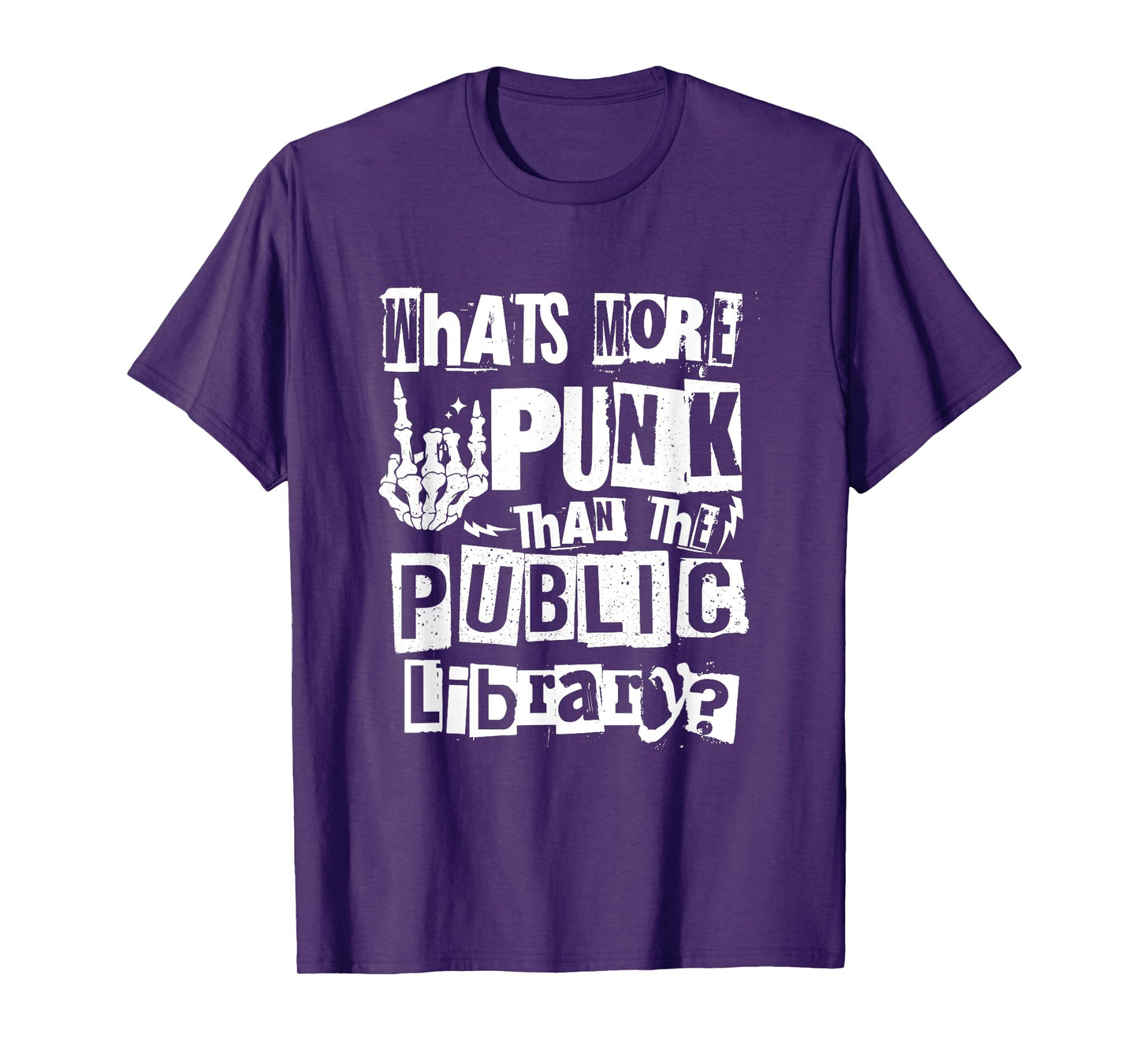 Reading Punk Rock What's More Punk Than The Public Library T-Shirt