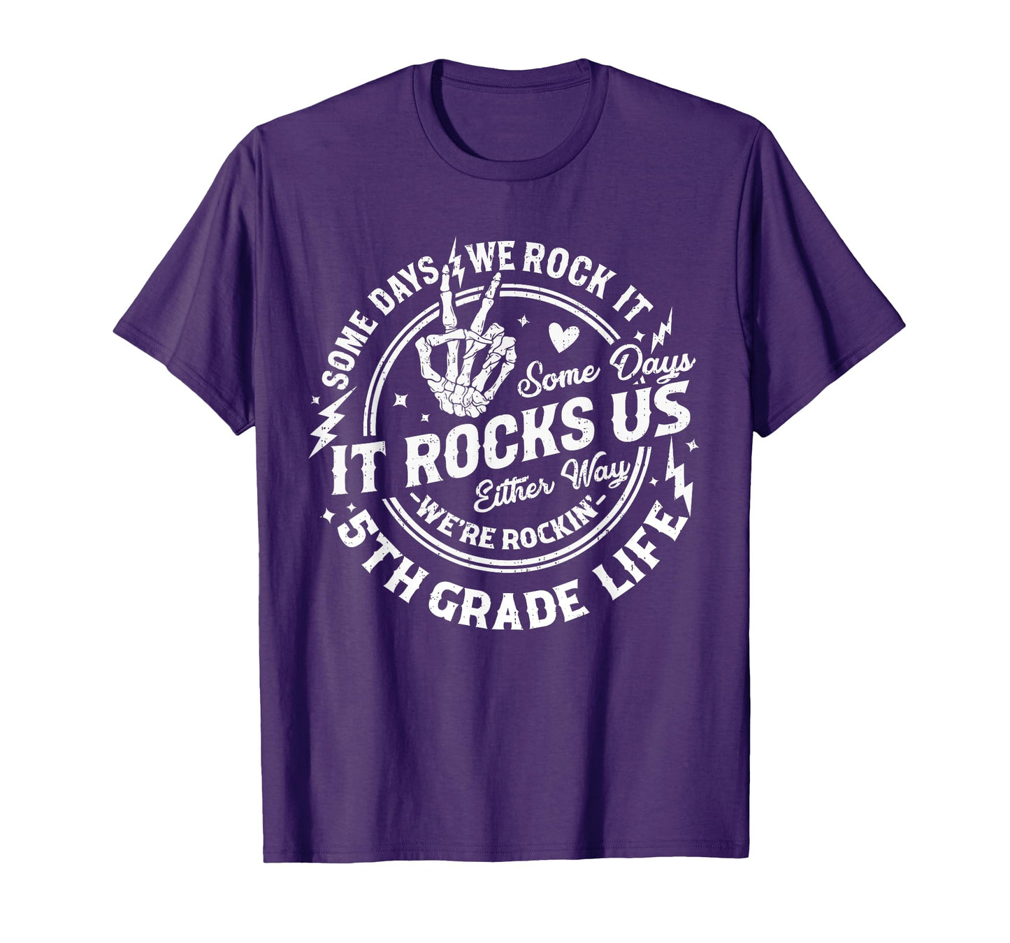 Some Days We Rock It 5th Grade Life Teacher Back To School T-Shirt