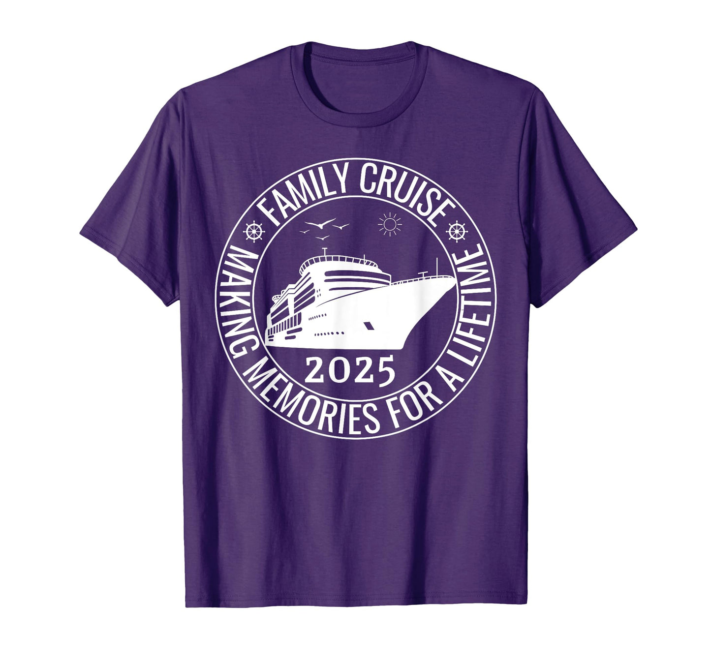 Family Cruise 2025 Making Memories For A Lifetime, Vacation T-Shirt