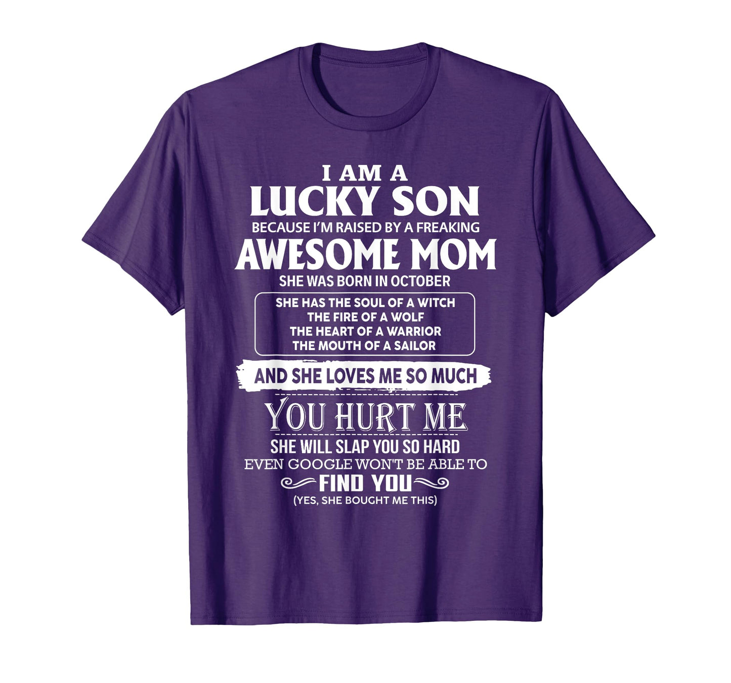 I'm A Lucky Son Of Awesome Mom She Was Born In October T-Shirt