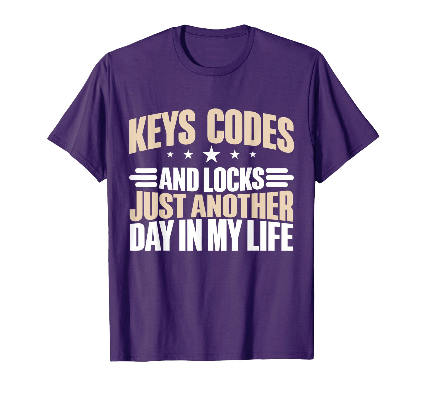 Key Codes and Locks just another Day in my Life Locksmith T-Shirt