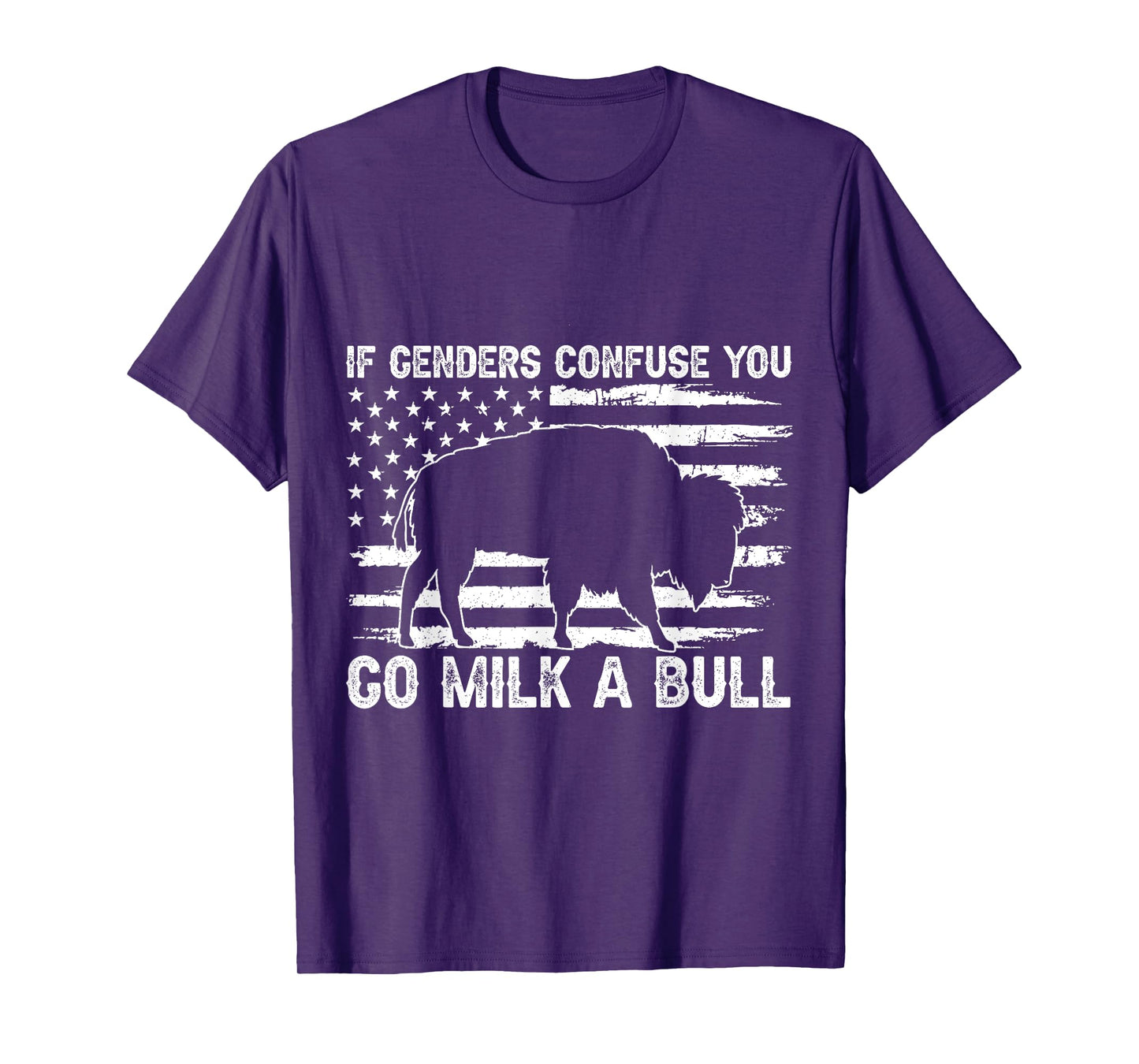 If Genders Confuse You Go Milk a Bull Vintage T-Shirt