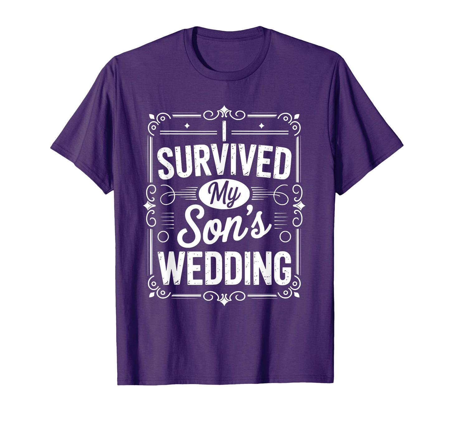 I Survived My Sons Wedding Parents of The Groom T-Shirt