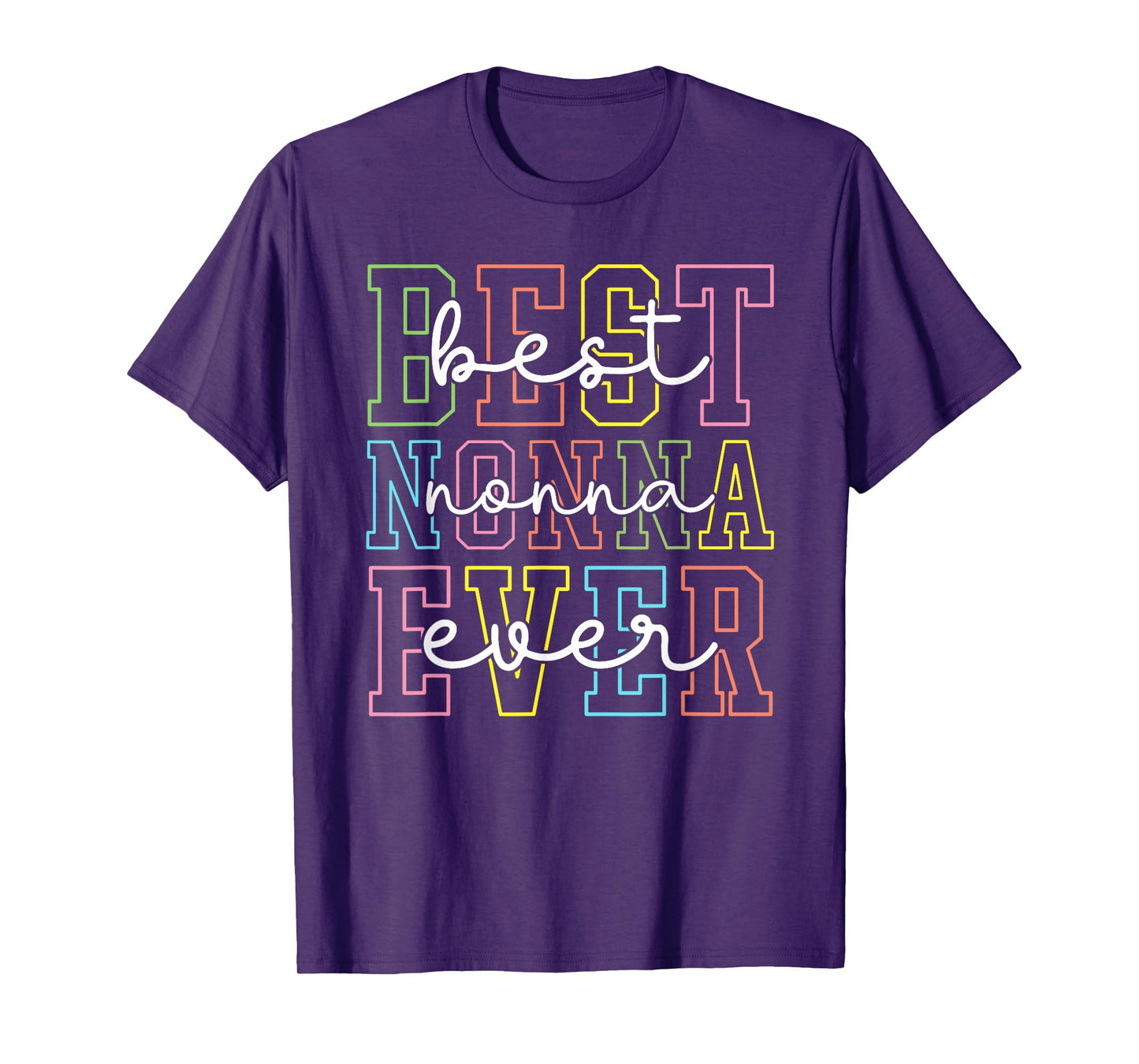 Best Nonna Ever Mother's Day Women Mom Mama Grandma T-Shirt
