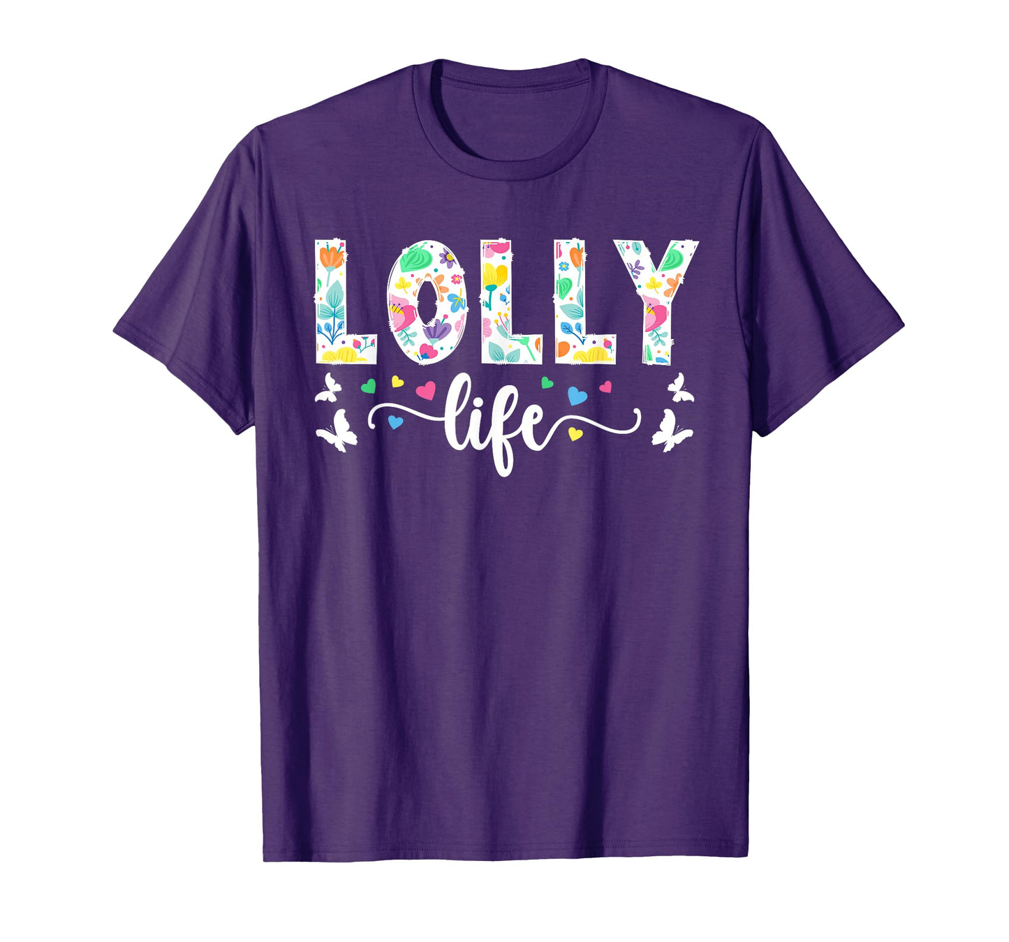 Lolly Life Lolly Grandma Cute Lolly Grandmother T-Shirt
