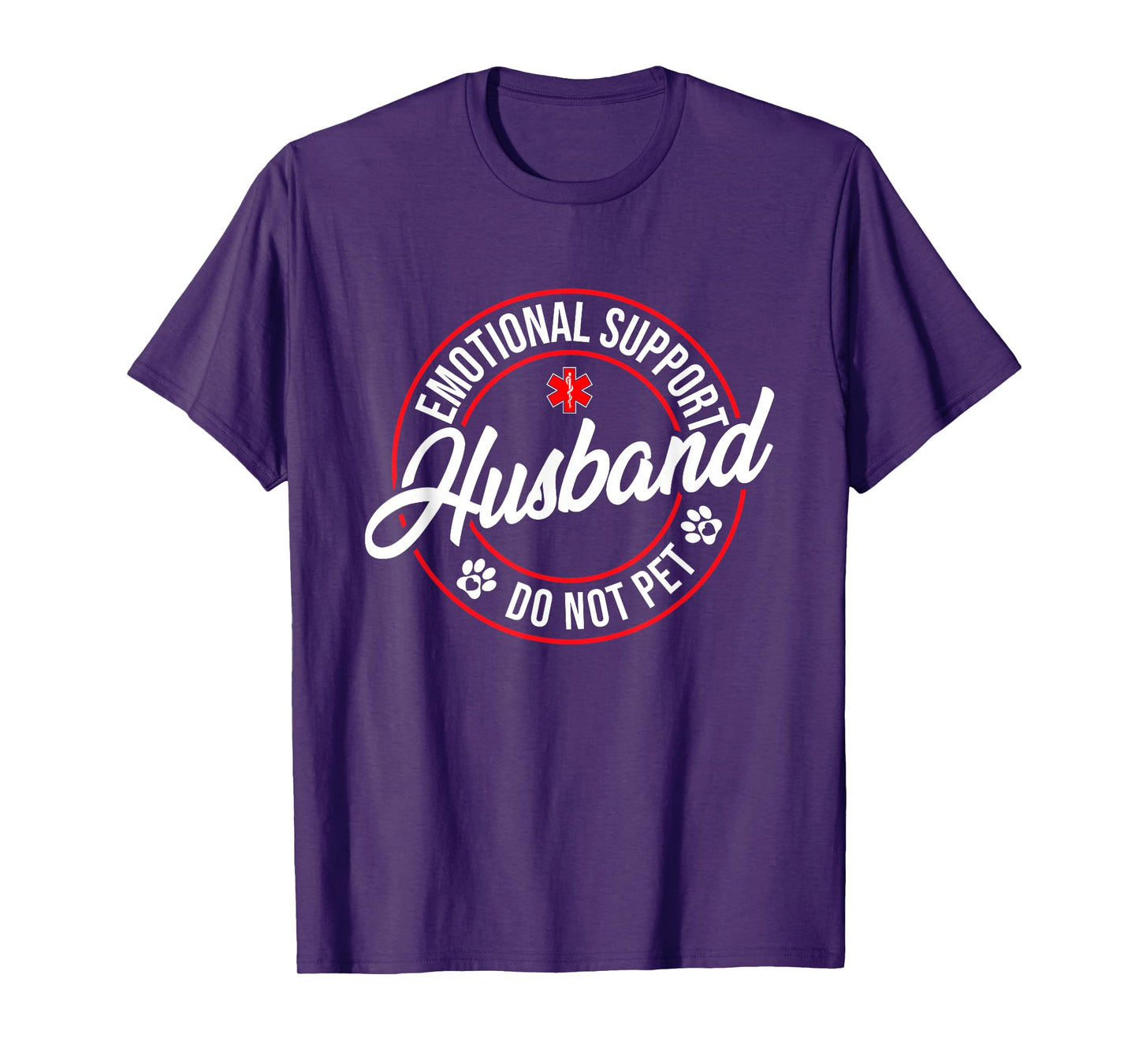 Emotional Support Husband Do Not Pet Funny Family T-Shirt