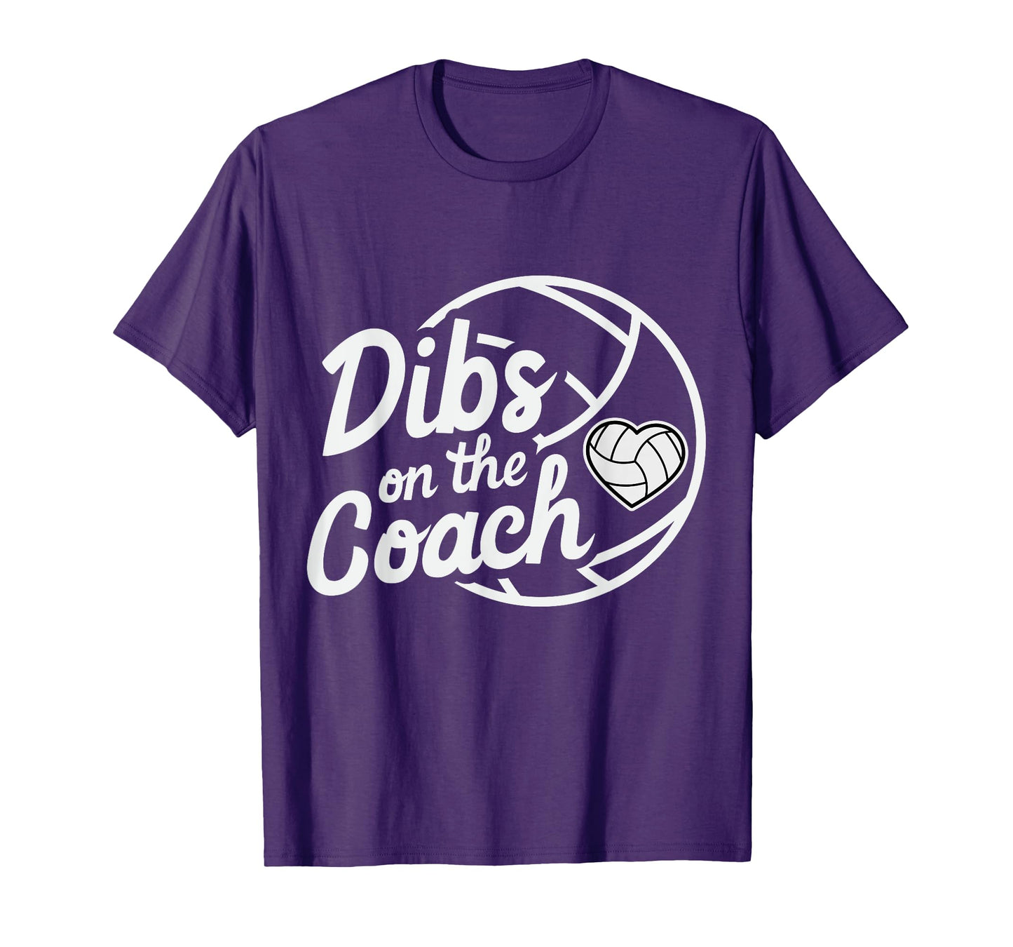 Dibs On The Coach Volleyball Coach's Wife Sport family T-Shirt