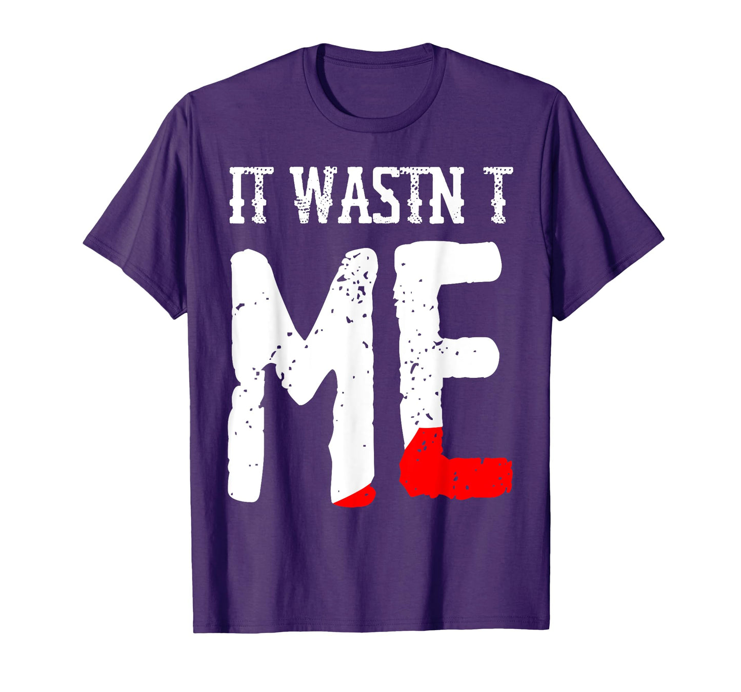 Funny It Wasnt Me Murder Mystery Party Costume T-Shirt