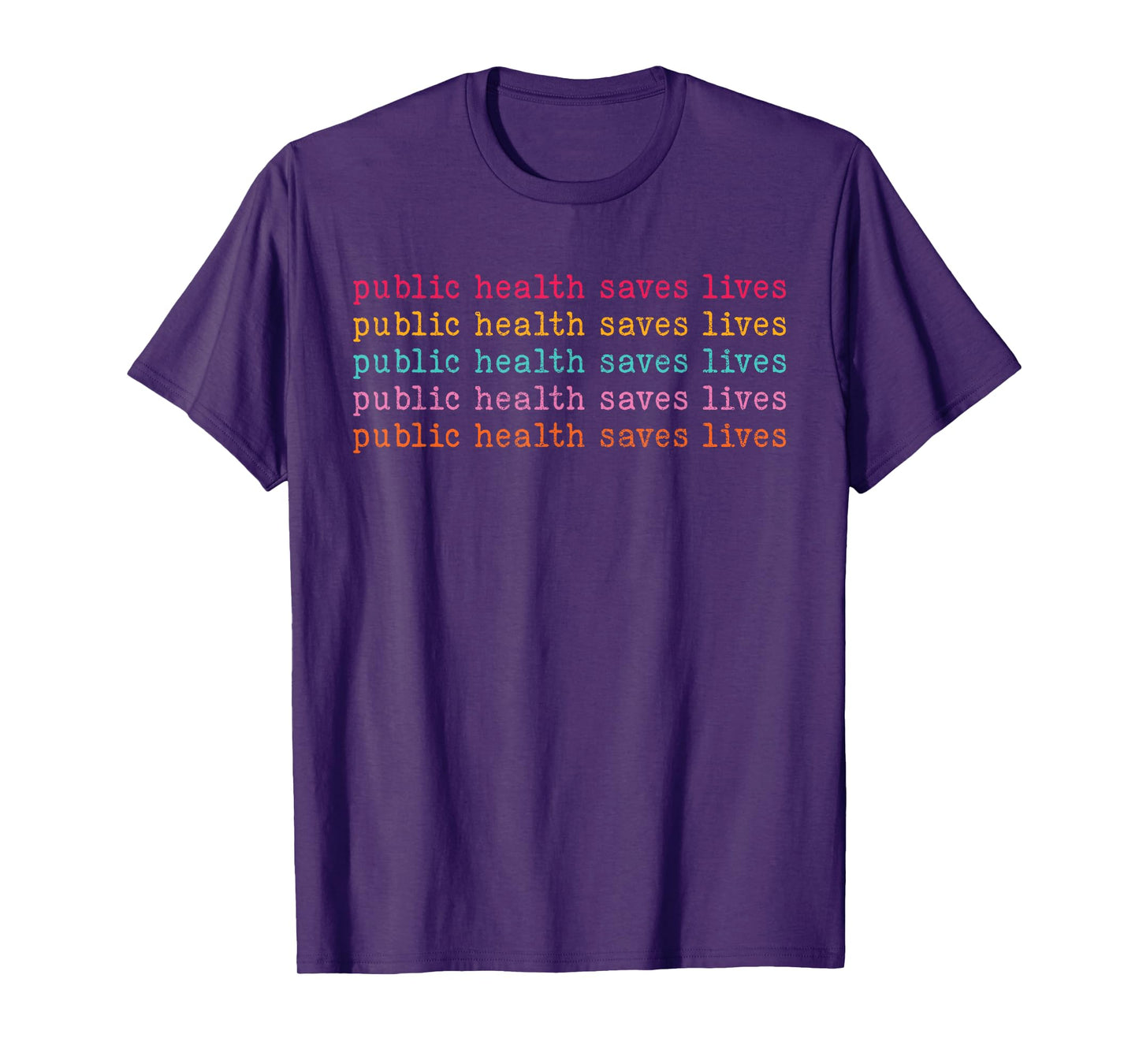 Public Health Saves Lives Modern Nurse Public Health Vaccina T-Shirt