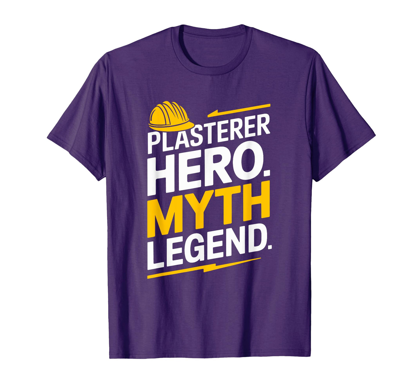 Stuccoer Plaster Plastering, Plasterer Hero Myth Legend T-Shirt