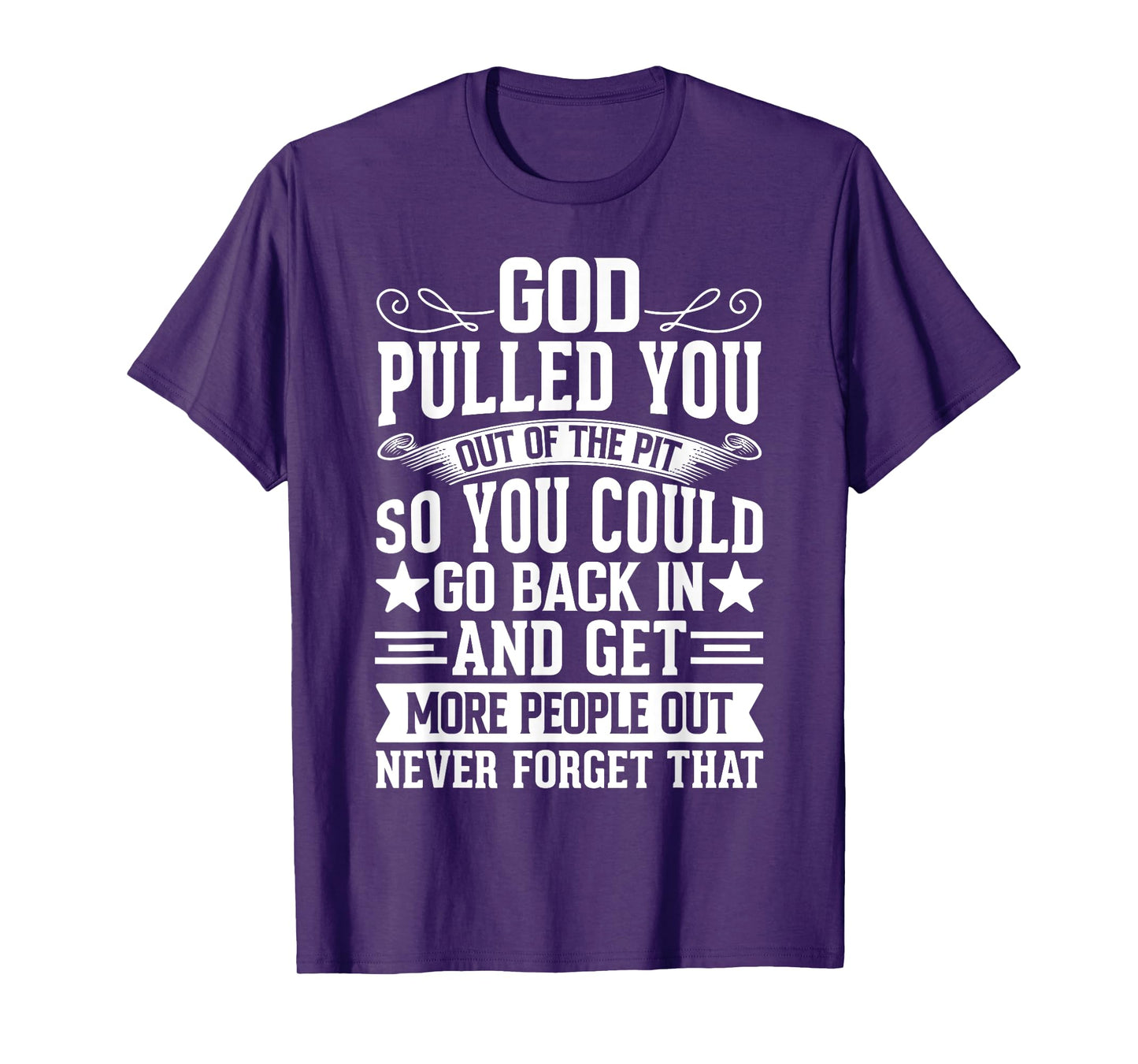 Sober Sobriety Recovery God Pulled You Out Of The Pit T-Shirt