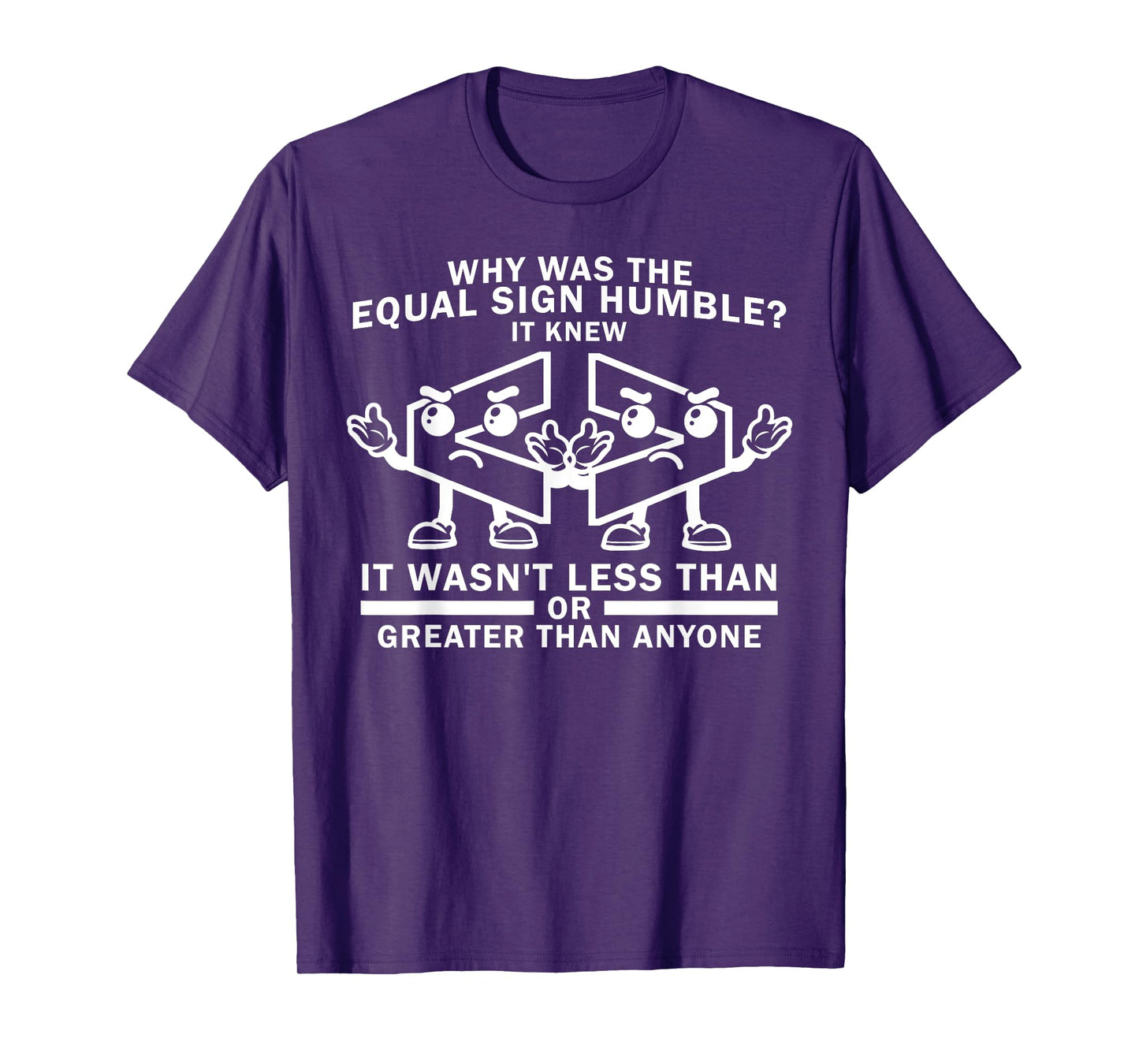 Funny Less Than or Greater Than Math Joke T-Shirt