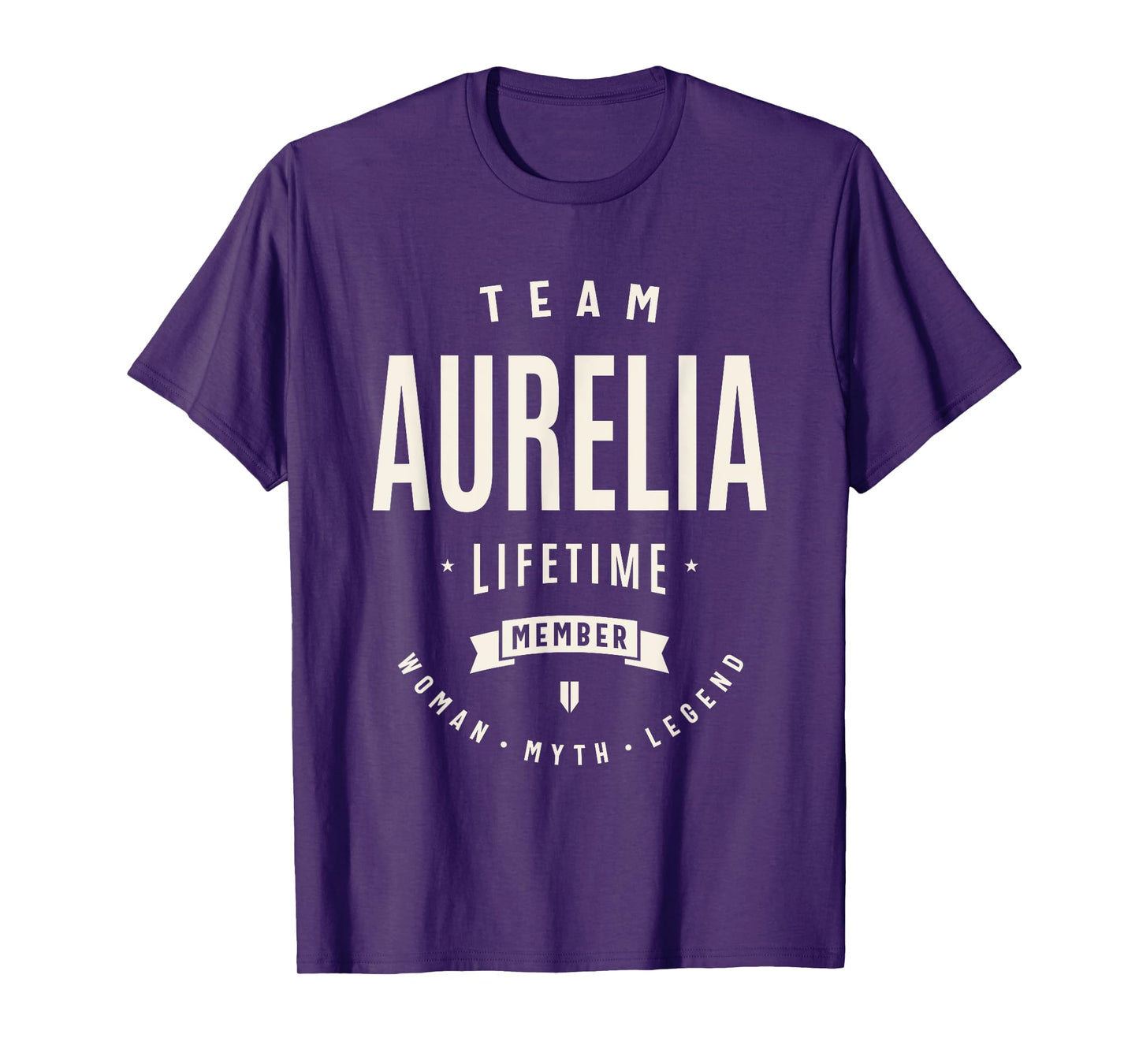 Team Aurelia Lifetime Member Funny Name Aurelia T-Shirt