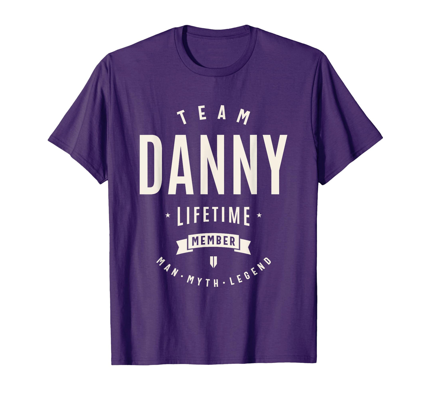 Team Danny Lifetime Member Funny Name Danny T-Shirt