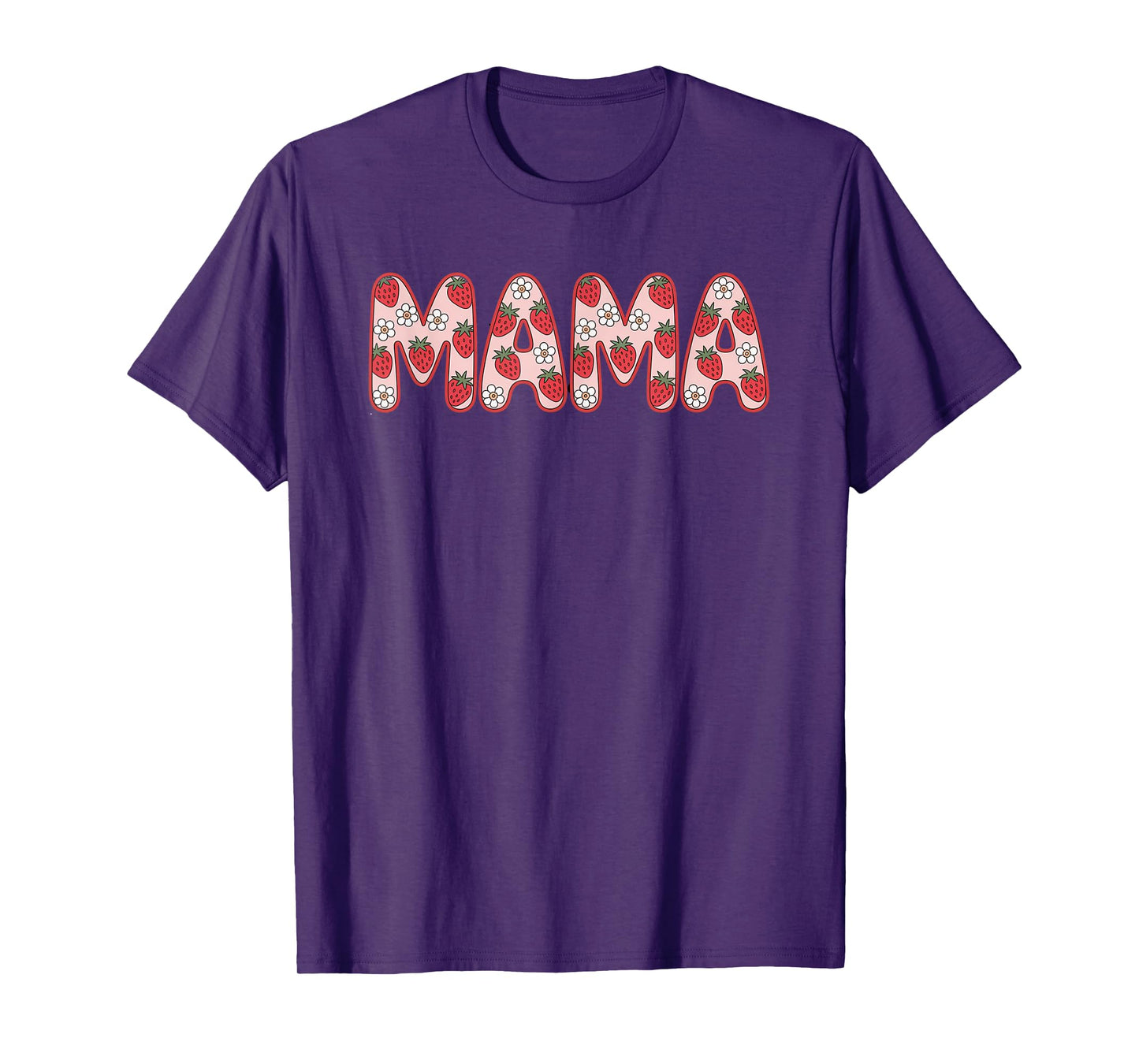 Fife Life Mama Strawberry Mama T-Shirt