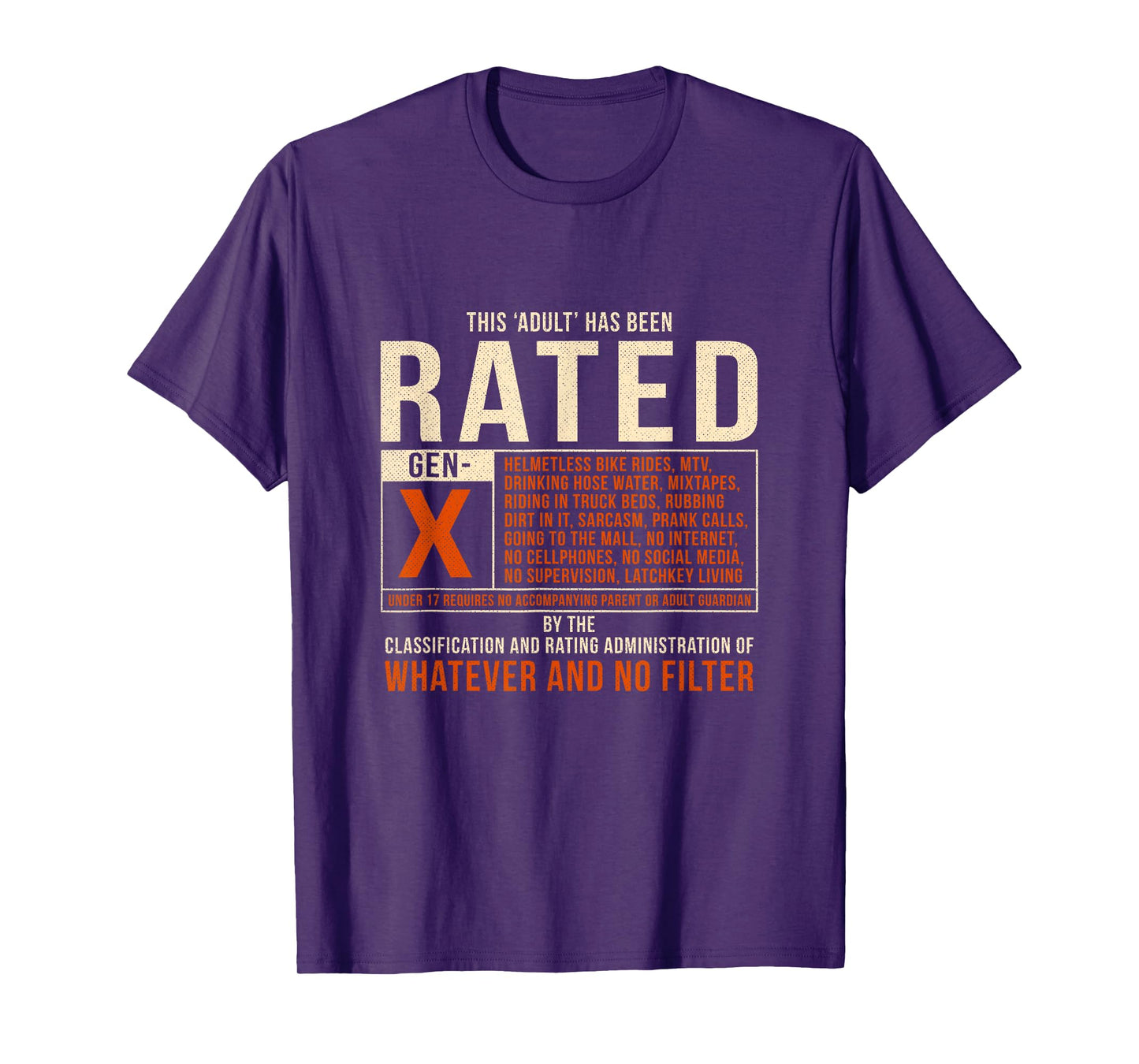 Funny This Adult Has Been Rated Gen X Generation X 80s T-Shirt