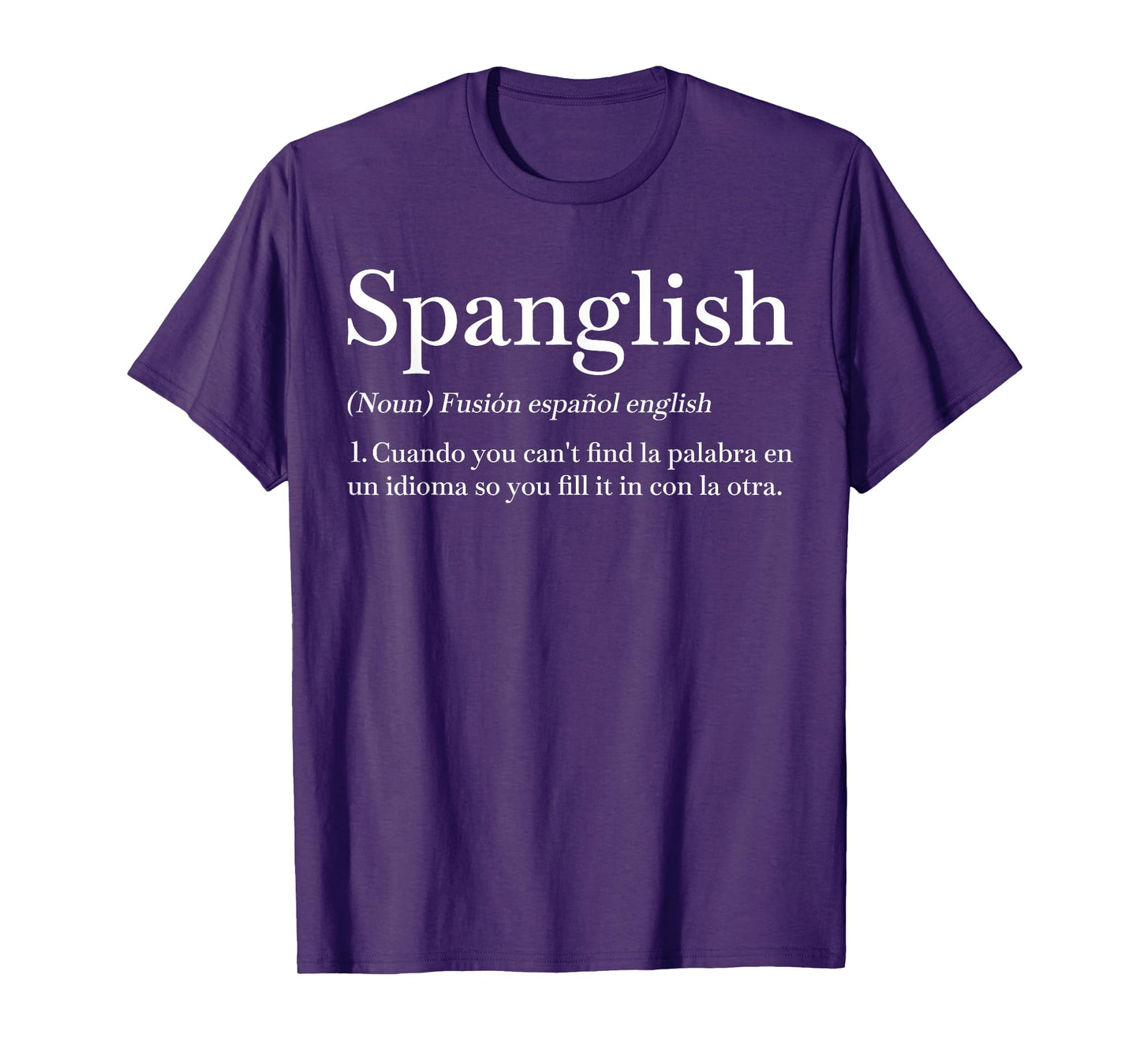 Spanglish Definition Funny Spanish Teacher Bilingual Maestra T-Shirt