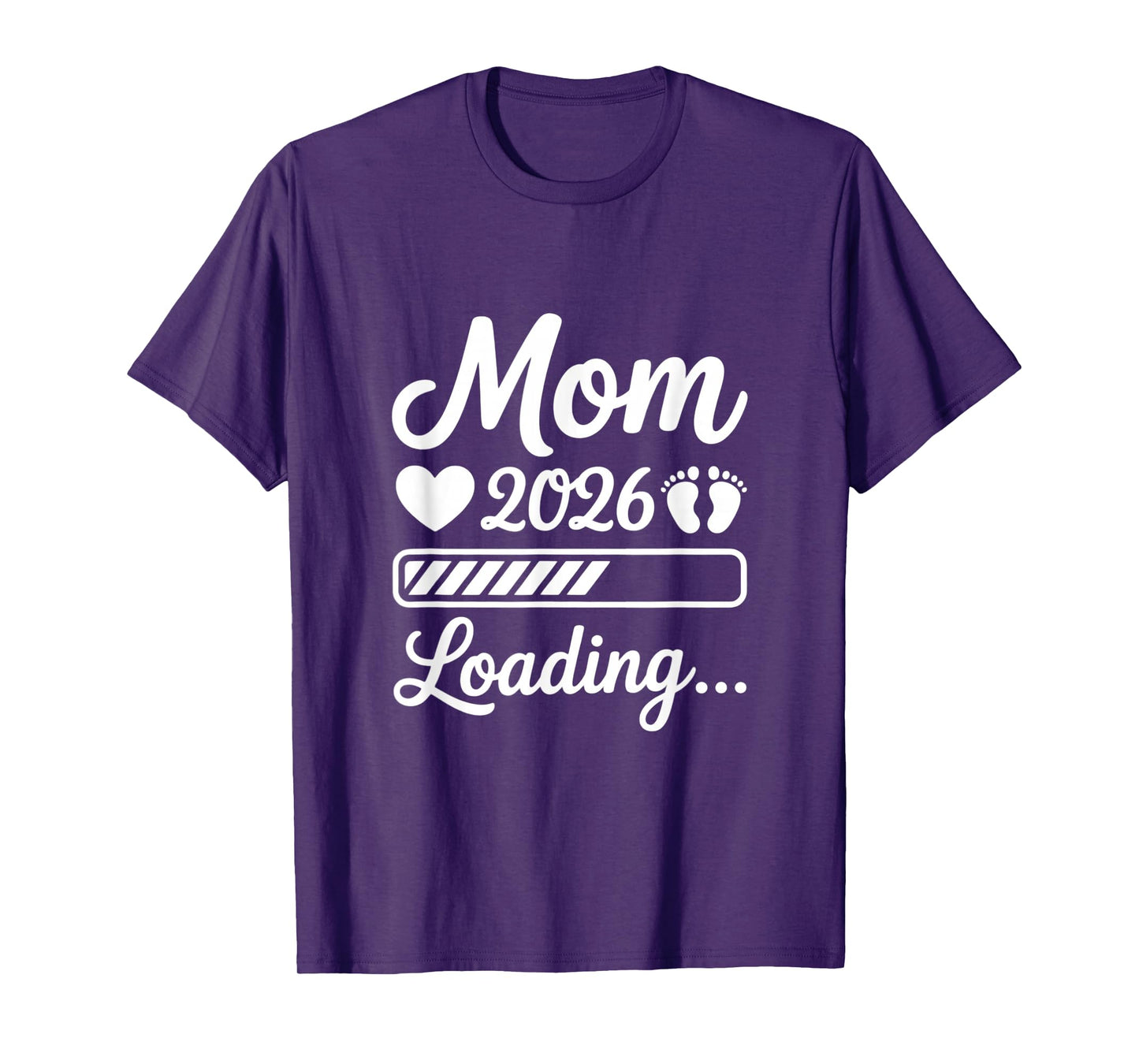 Mom 2026 Loading Pregnancy Announcement New Mom T-Shirt