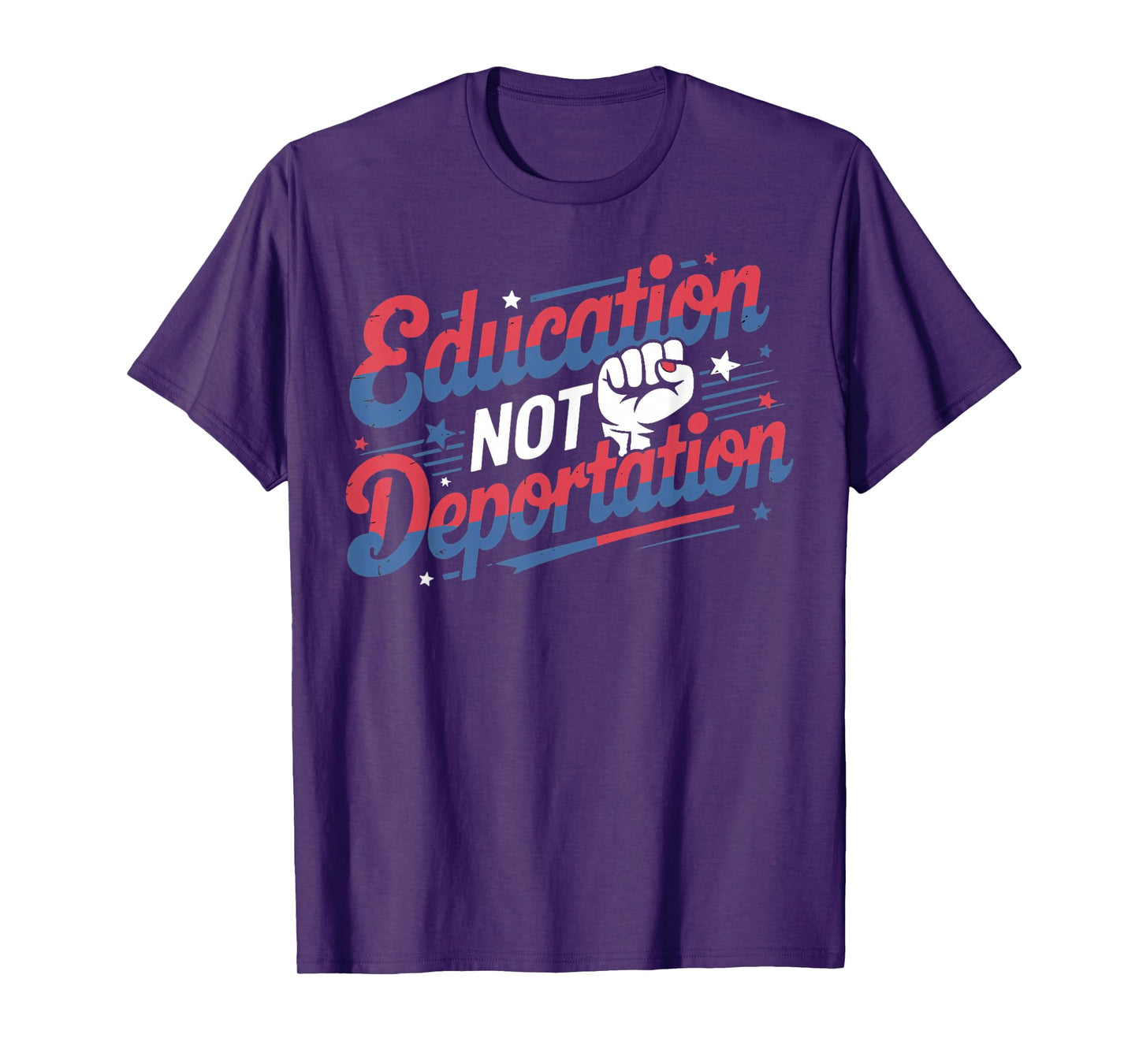Education Not Deportation Refugee Supporter Pro Immigrant T-Shirt
