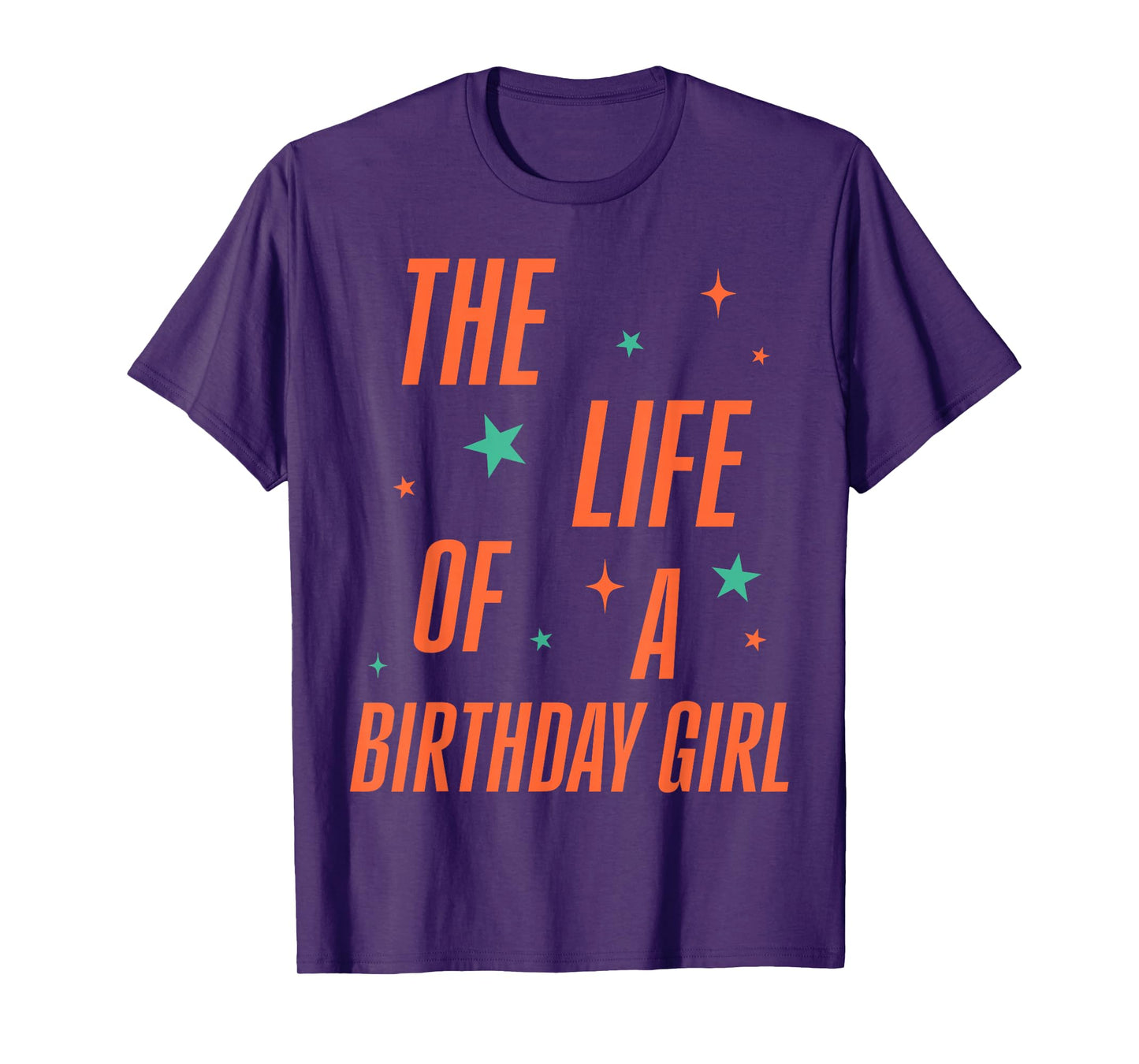 The Life of The Birthday Girl Retro Orange Birthday Girl T-Shirt