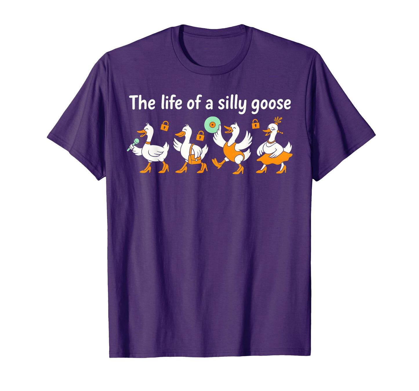 The Life of a Silly Goose Funny Trendy Meme Show Girl T-Shirt