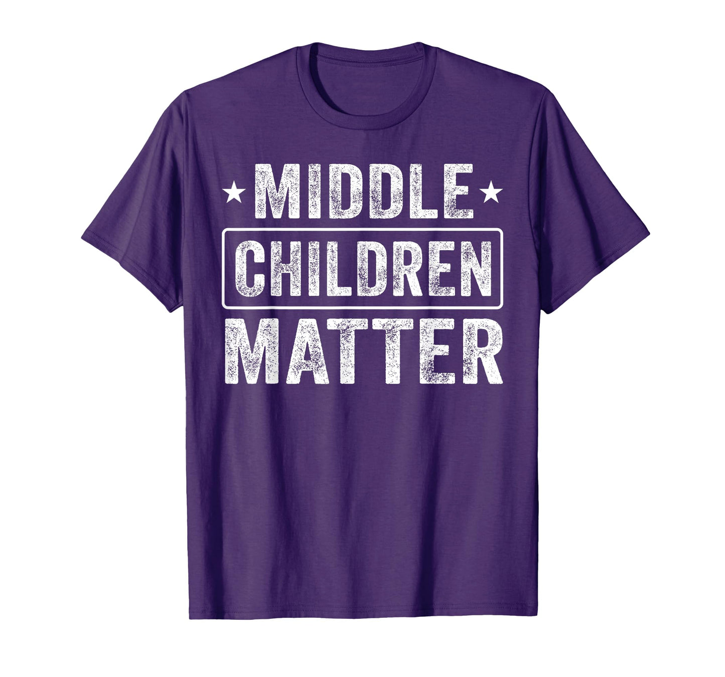 Middle Children Matter Kids Men Women Family T-Shirt