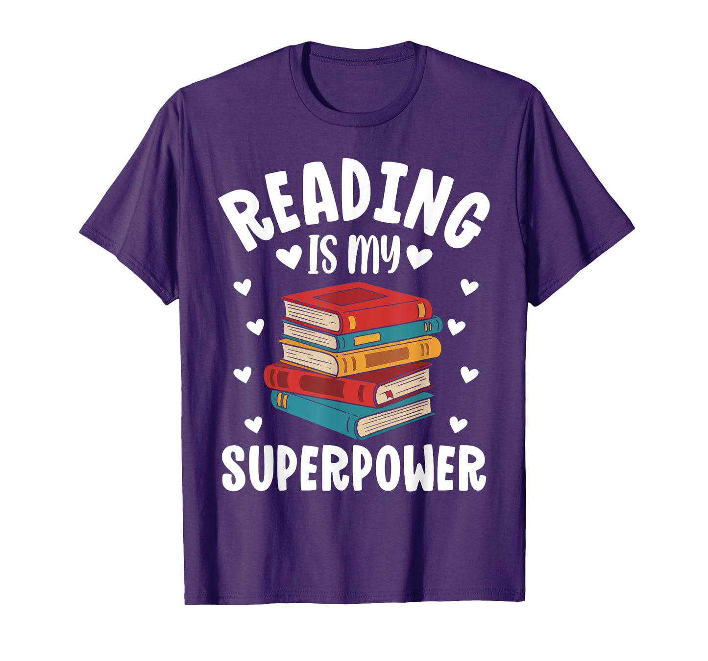 Reading Is My Superpower Funny Bookworm Reading Lovers T-Shirt