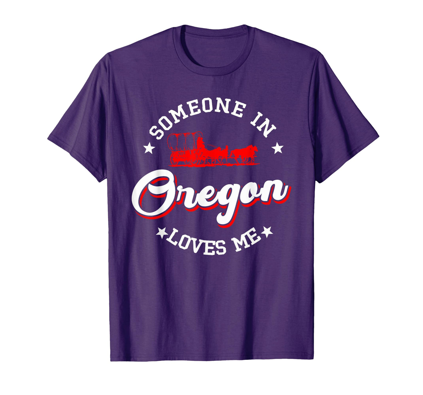 Someone In Oregon Loves Me T-Shirt