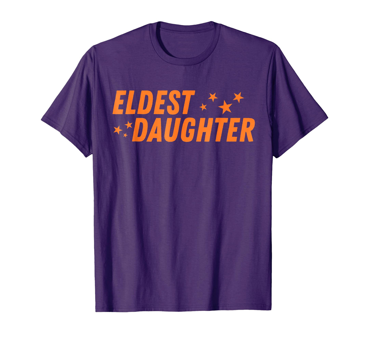 Eldest Daughter Trendy Life of A Daughter T-Shirt