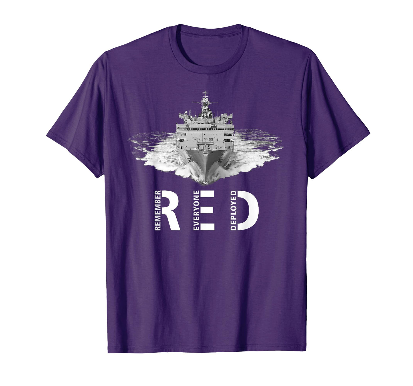 RED Friday Remember Everyone Deployed Military Ship T-Shirt