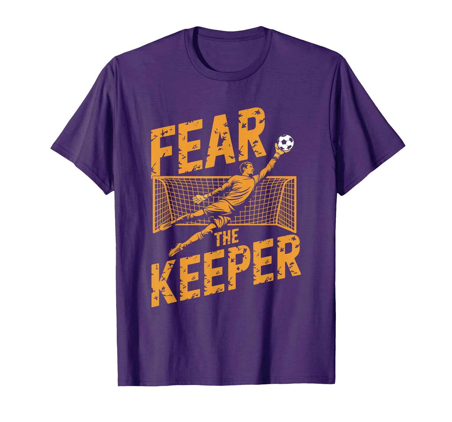 Team Coach and Soccer Player Lover, Fear The Keeper T-Shirt