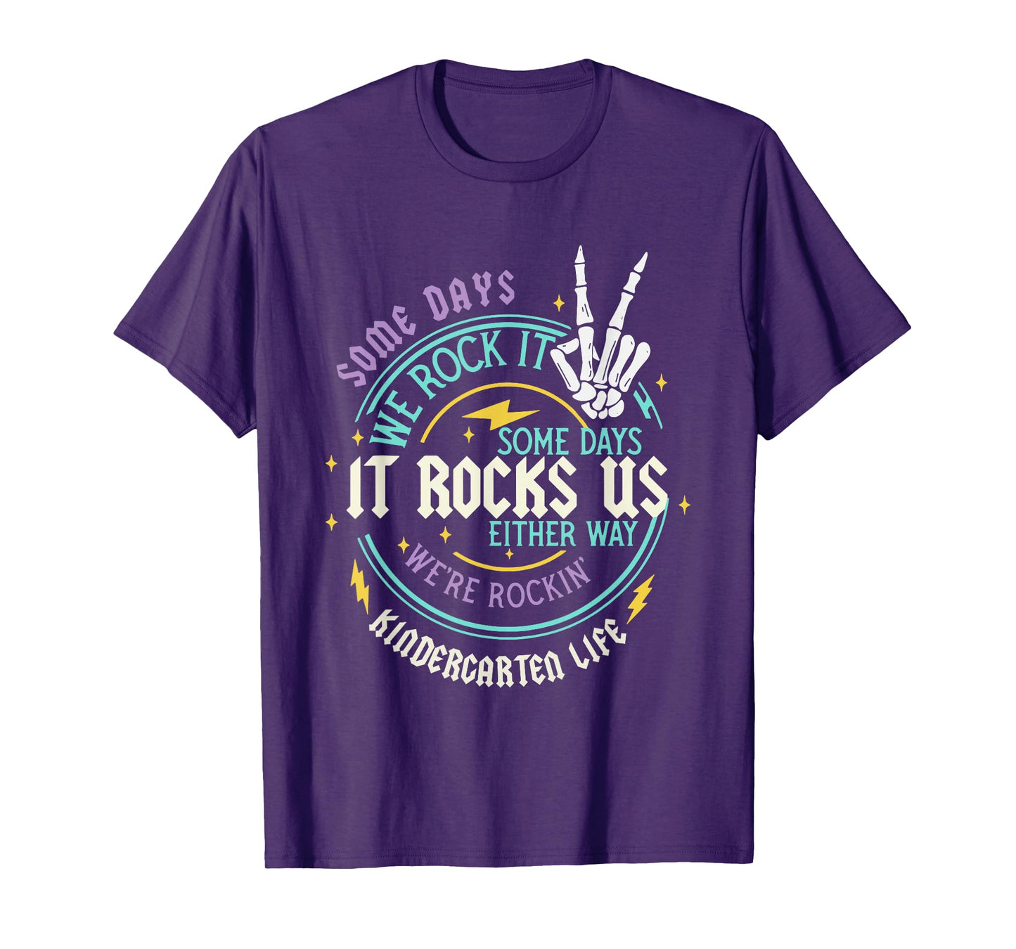 Funny Some Days It Rocks Us Kindergarten Life Back to School T-Shirt