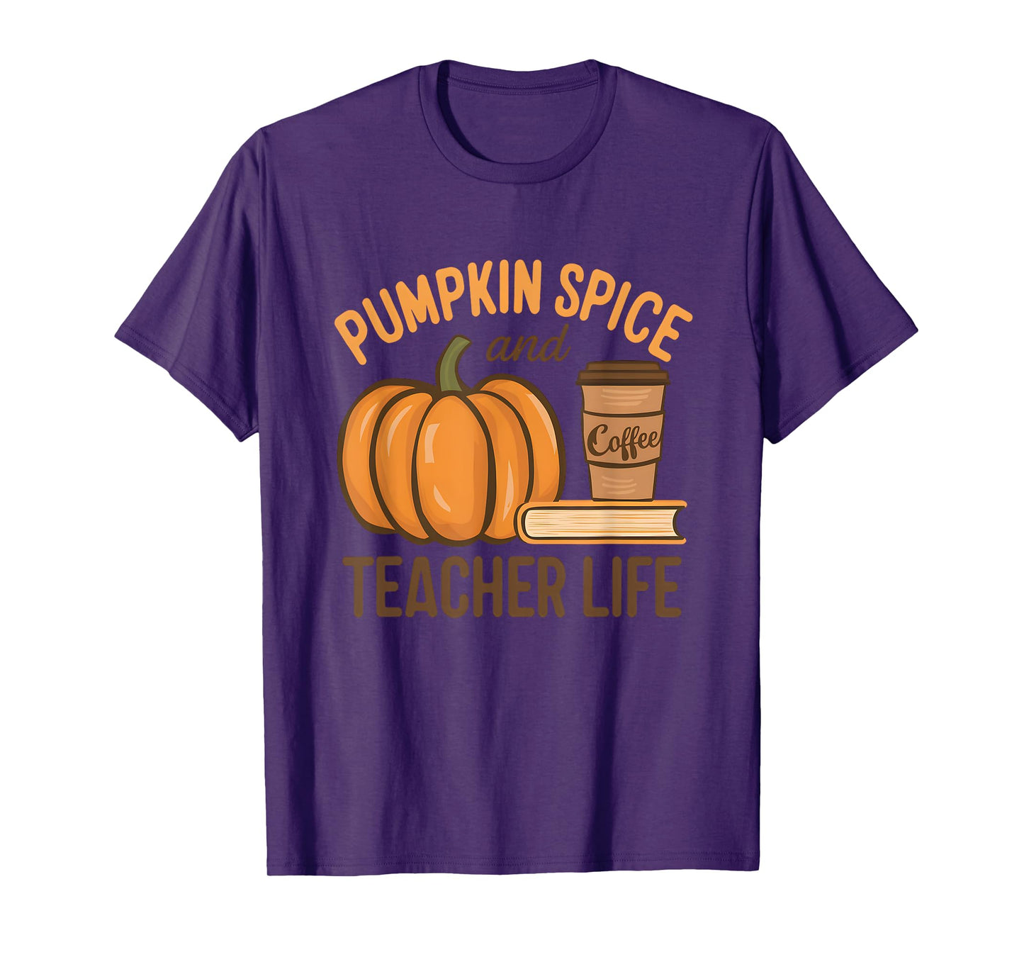 Pumpkin Spice And Teacher Life Halloween Teacher T-Shirt