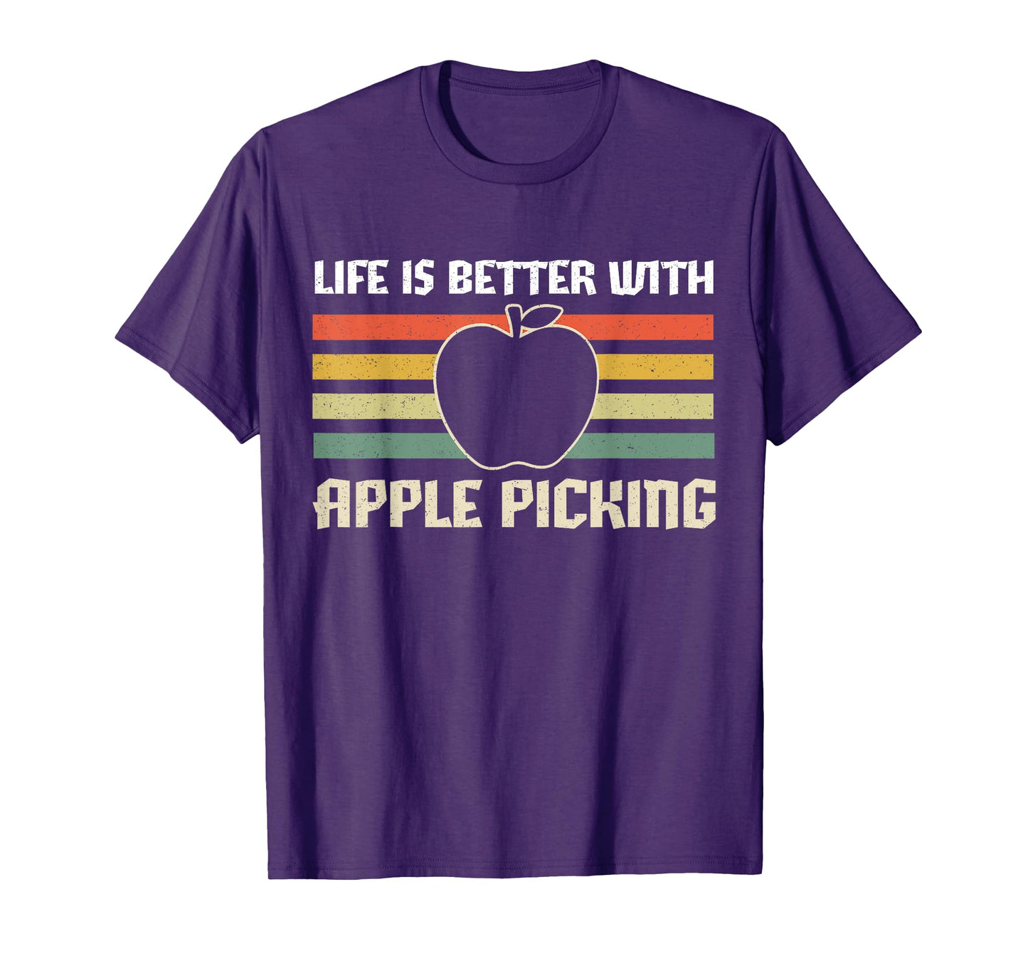 Life Is Better With Apple Picking Apple Season Retro Vintage T-Shirt