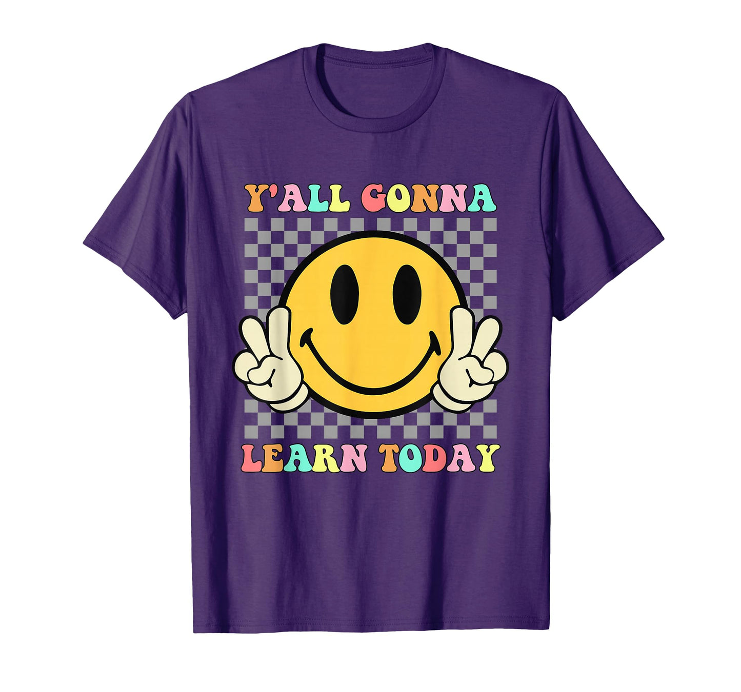 You All Gonna Learn Today Shirt Retro Groovy Teacher Life T-Shirt