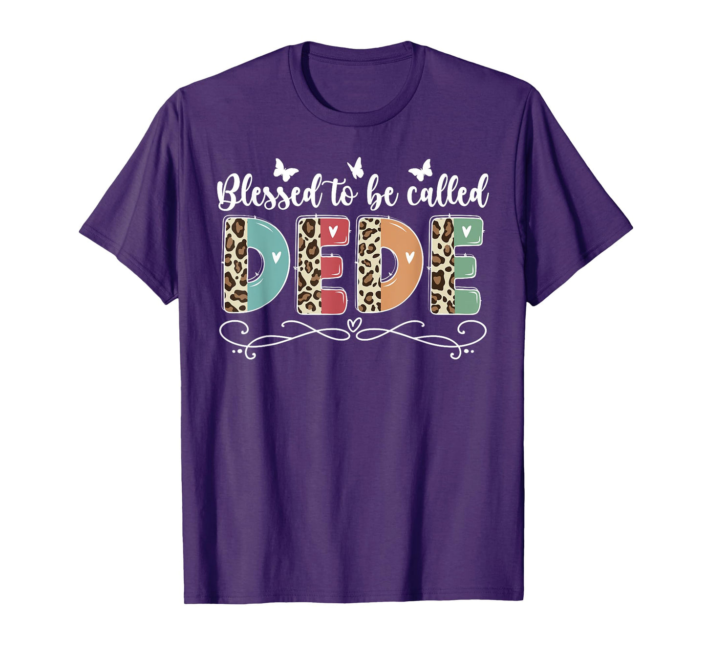 Blessed To Be Called DeDe Grandma DeDe Grandmother T-Shirt