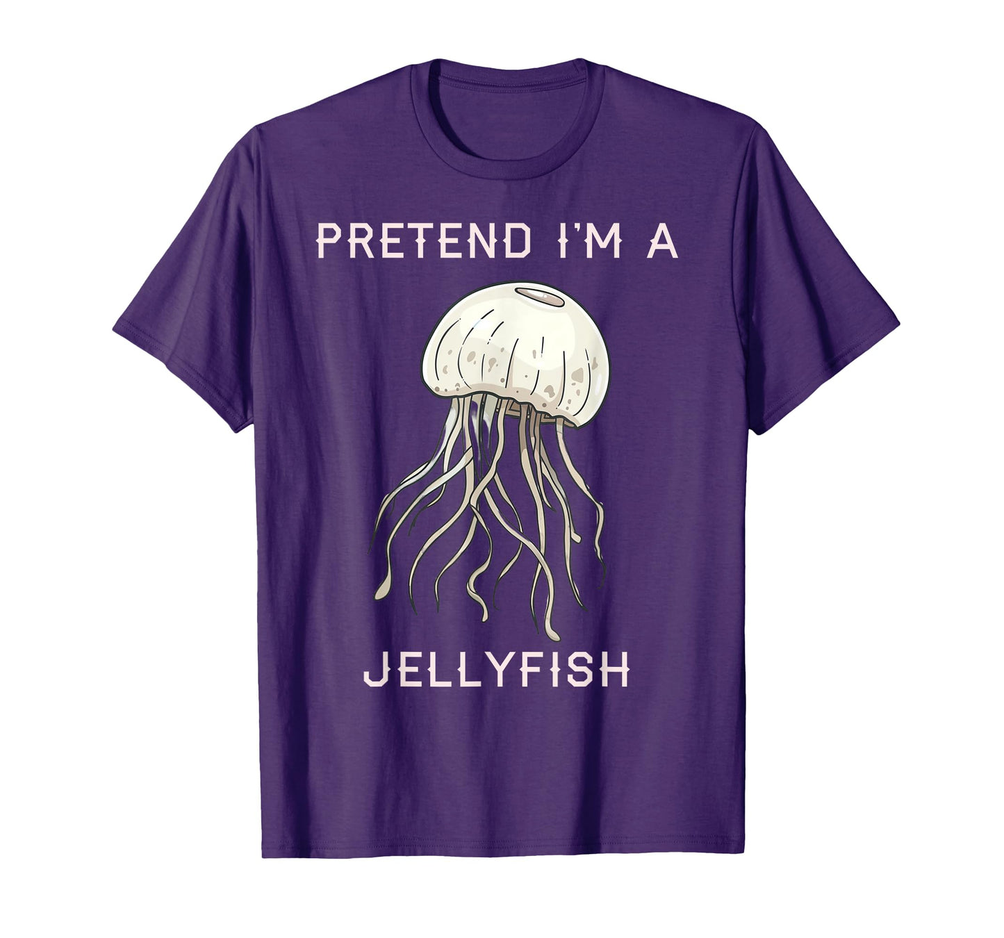 Pretend I’m a Jellyfish Cute Jellyfish Costume For Men Women T-Shirt