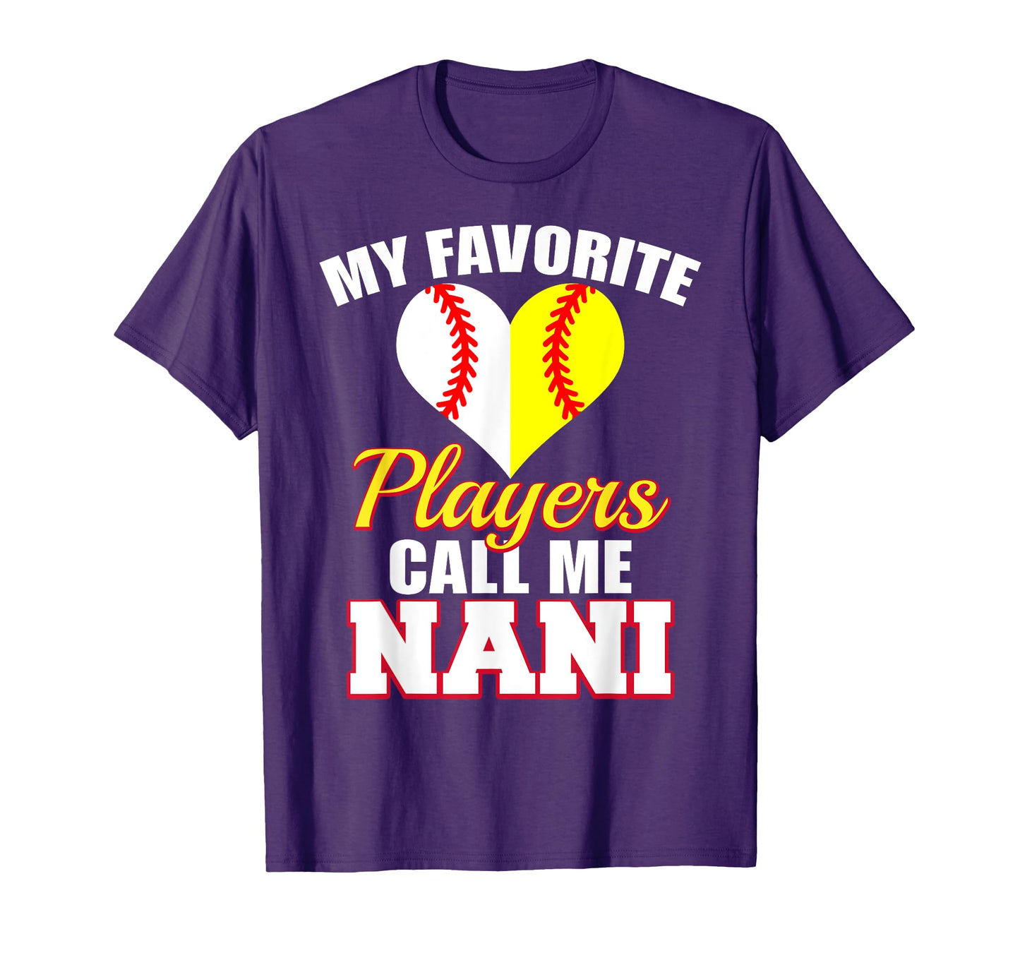 My Favorite Baseball Softball Player Call Me Nani Funny Nani T-Shirt