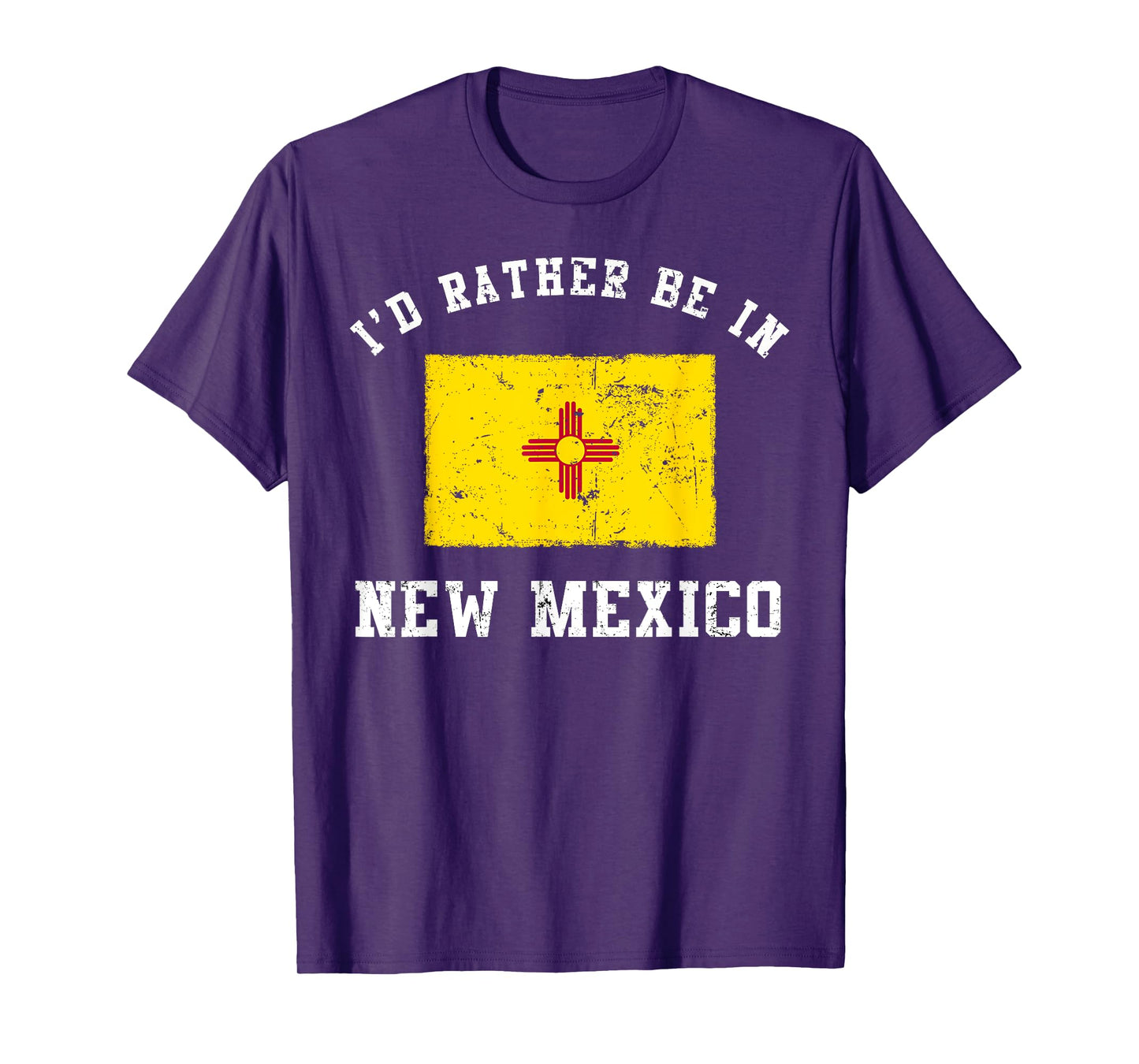 I'd Rather Be In New Mexico T-Shirt