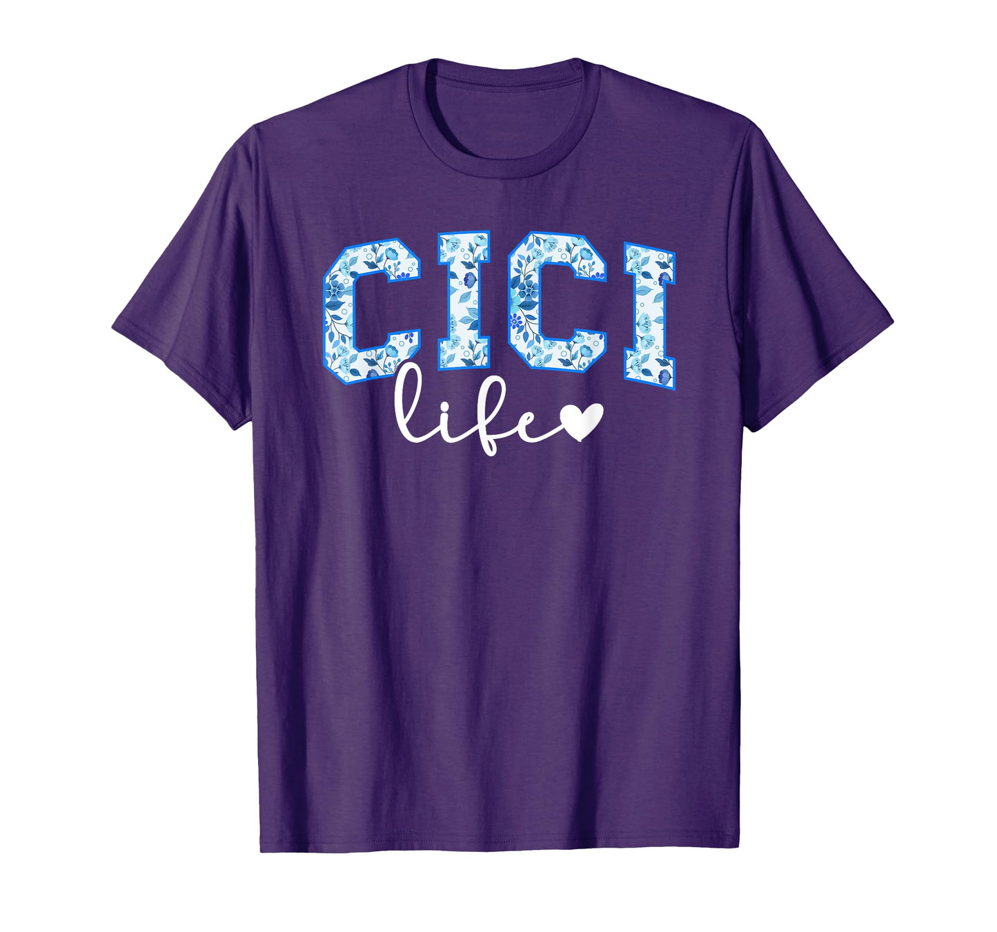 Cici Life Cici Grandma Cici Grandmother T-Shirt