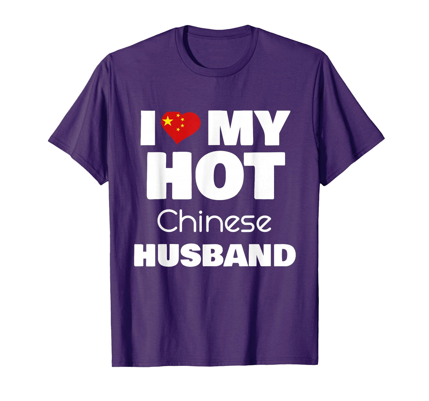 I Love My Hot Chinese Husband Romance Love Partner T-Shirt